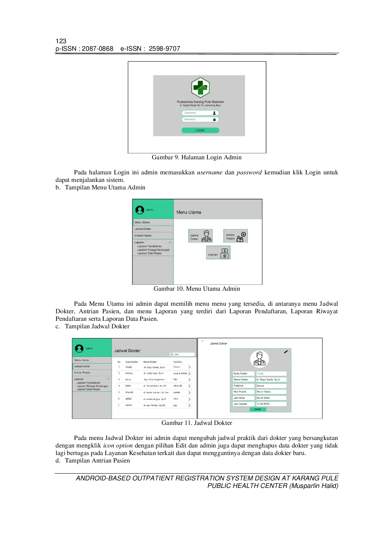 JURIS ANDROID BASED OUTPATIENT REGISTRATION SYSTEM DESIGN AT KARANG PULE PUBLIC HEALTH CENTER