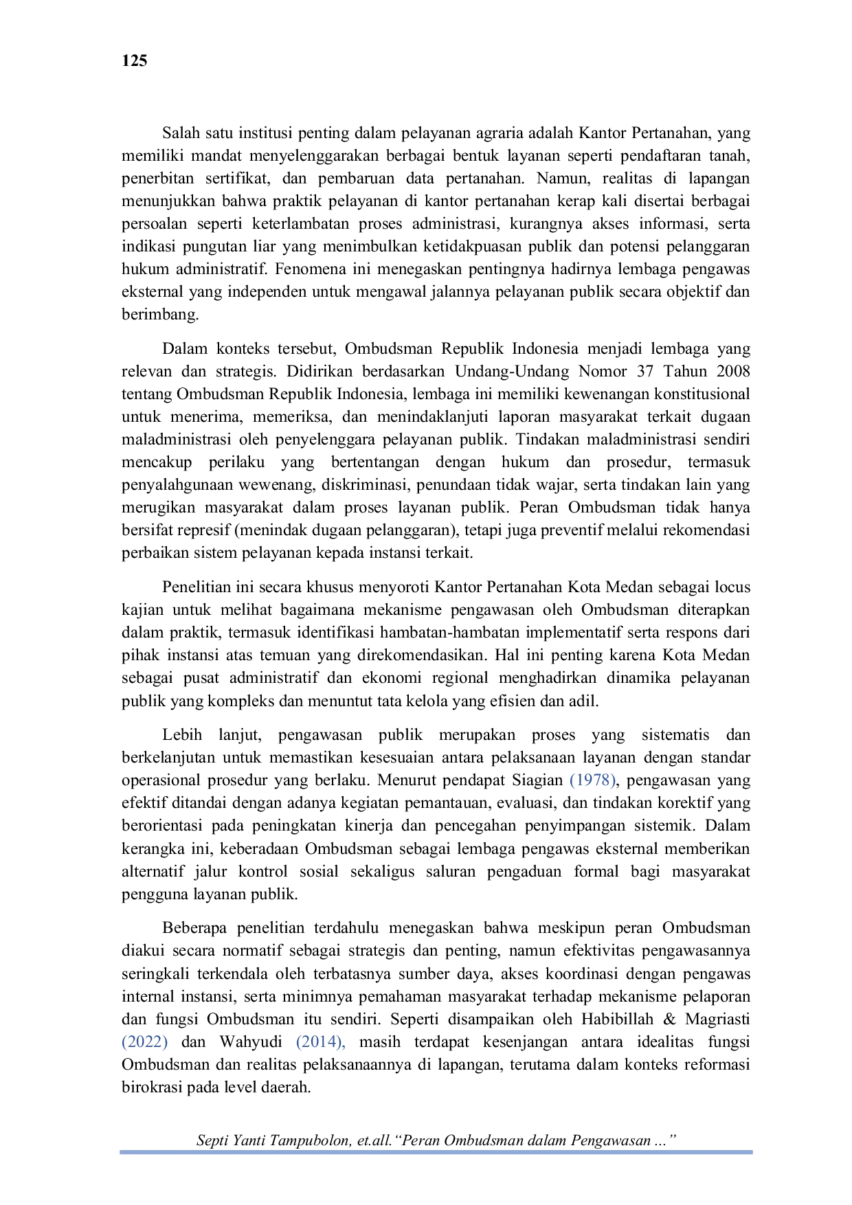 JURIS Peran Ombudsman dalam Pengawasan Pelayanan Publik di Kantor Pertanahan Kota Medan