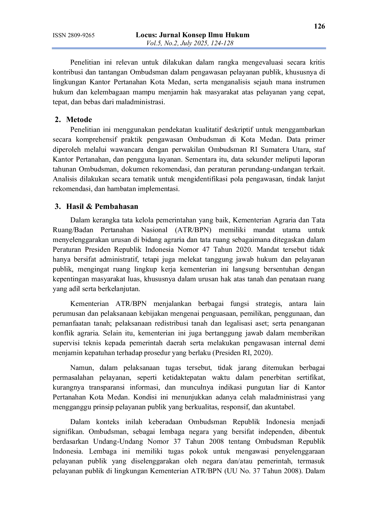 JURIS Peran Ombudsman dalam Pengawasan Pelayanan Publik di Kantor Pertanahan Kota Medan