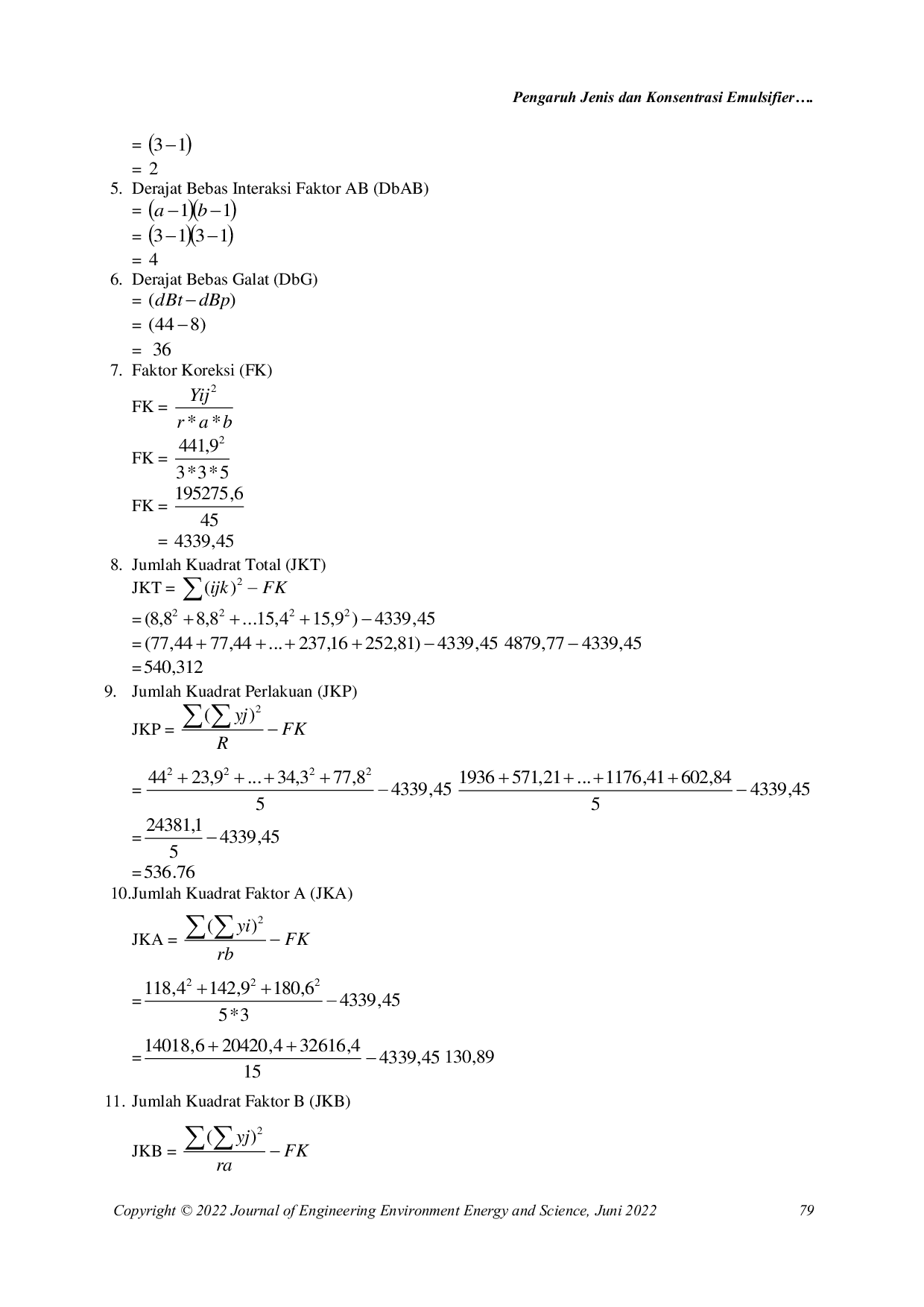 JURIS Pengaruh Jenis dan Konsentrasi Emulsifier Terhadap Creaming Index Pada Percobaan Margarine dengan Two factors factorial design