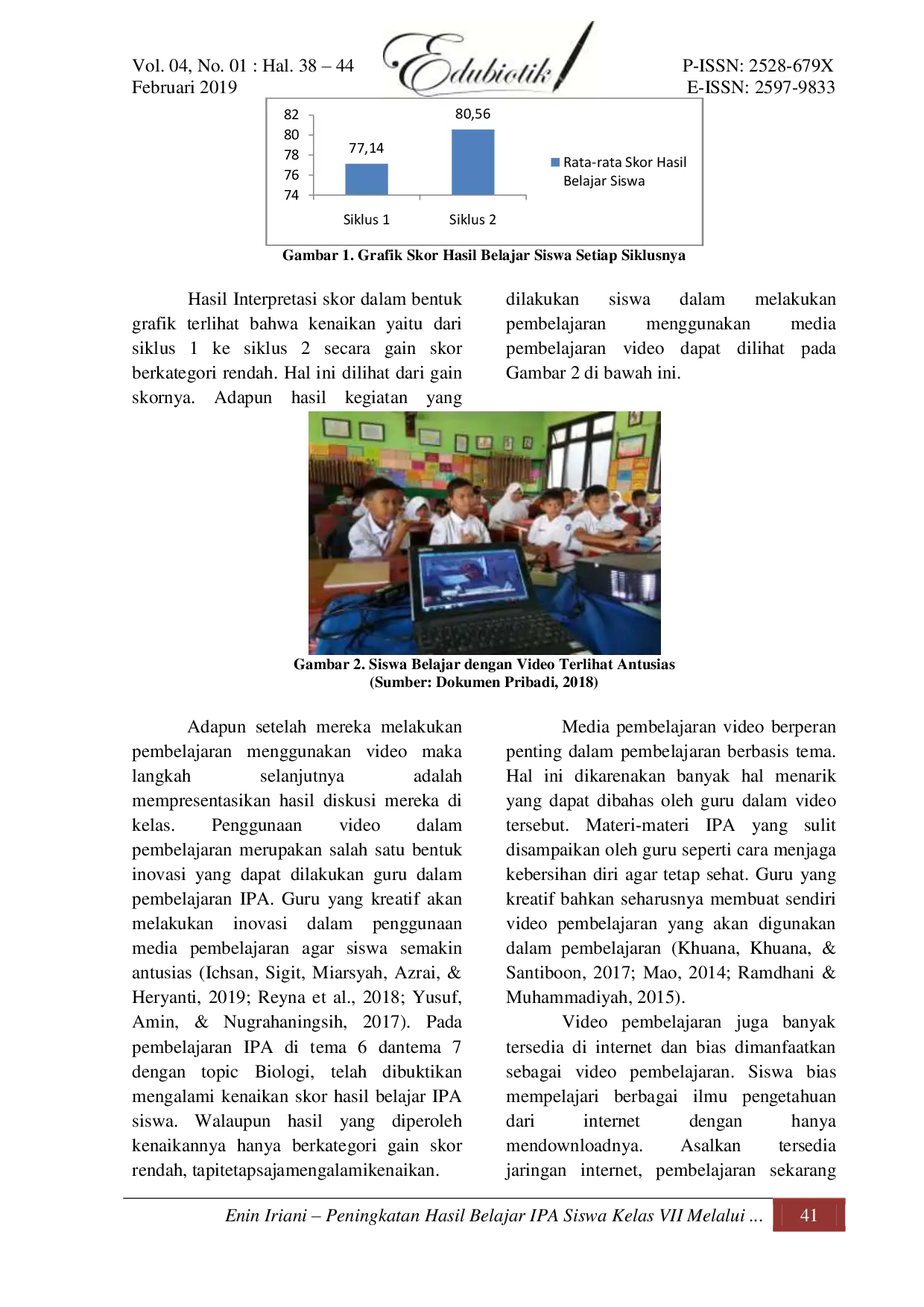 JURIS Peningkatan Hasil Belajar IPA Siswa Kelas VI melalui Media Pembelajaran Video pada Tema 6 dan 7 Topik Biologi