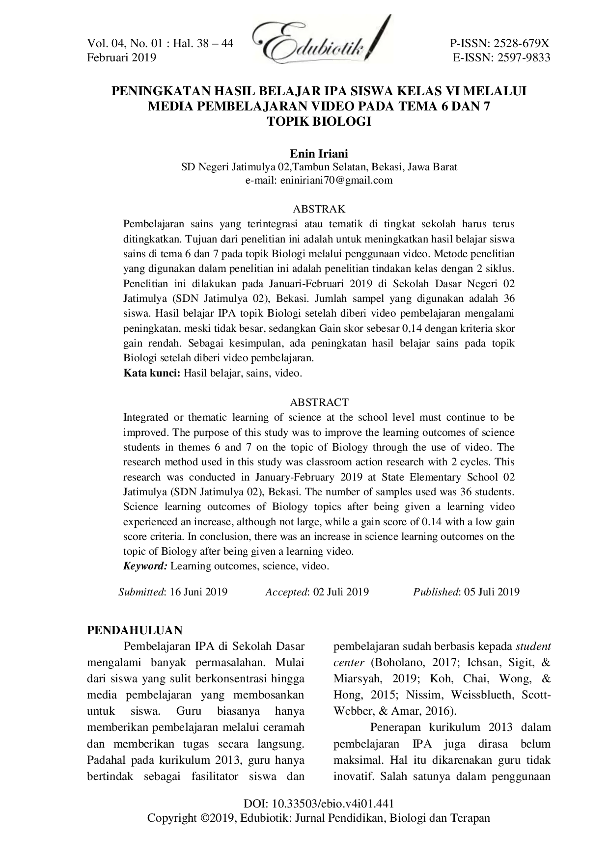 JURIS Peningkatan Hasil Belajar IPA Siswa Kelas VI melalui Media Pembelajaran Video pada Tema 6 dan 7 Topik Biologi