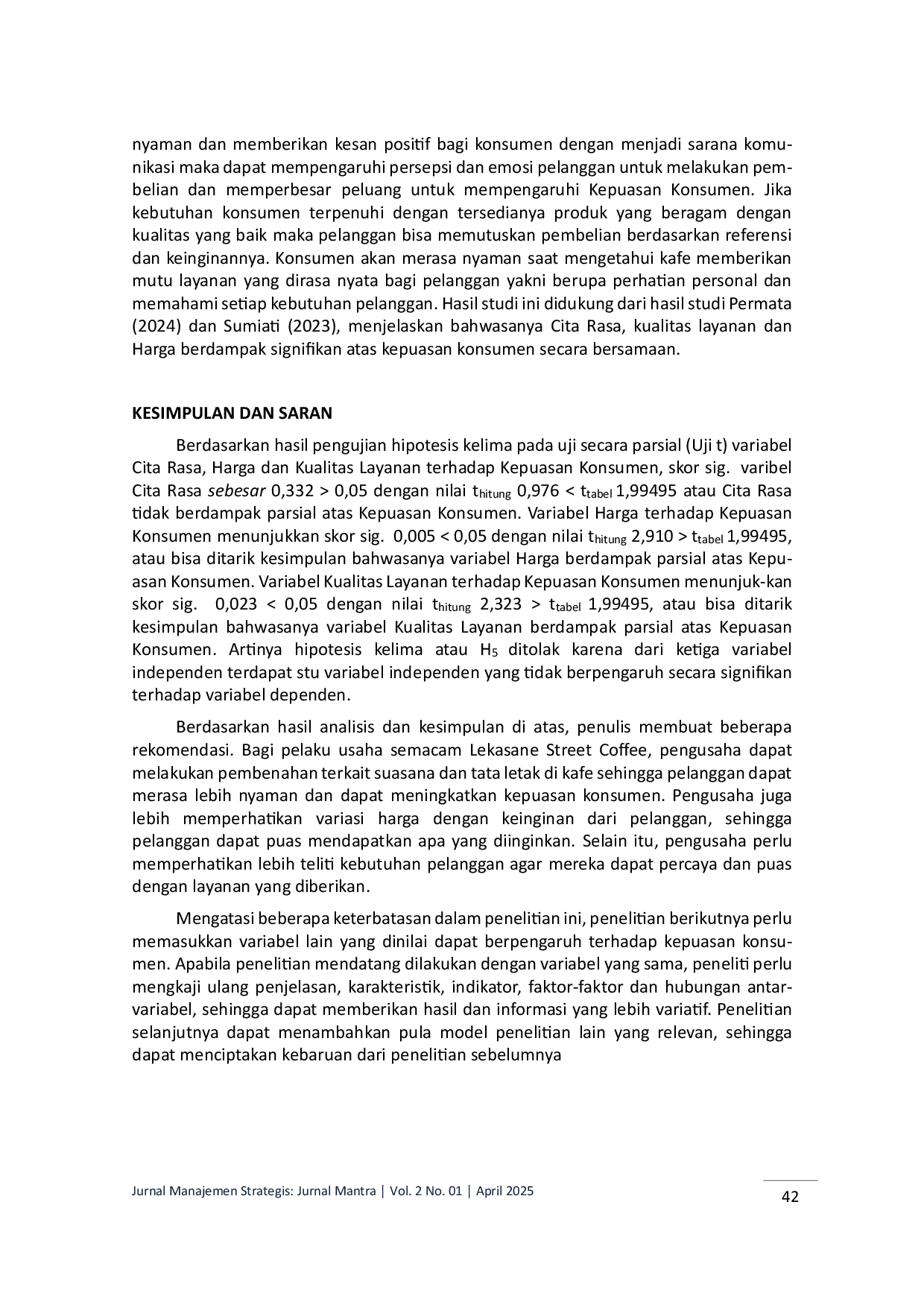 JURIS Pengaruh Cita Rasa Harga dan Kualitas Layanan terhadap Kepuasan Konsumen Lekasane Street Coffee Yogyakarta