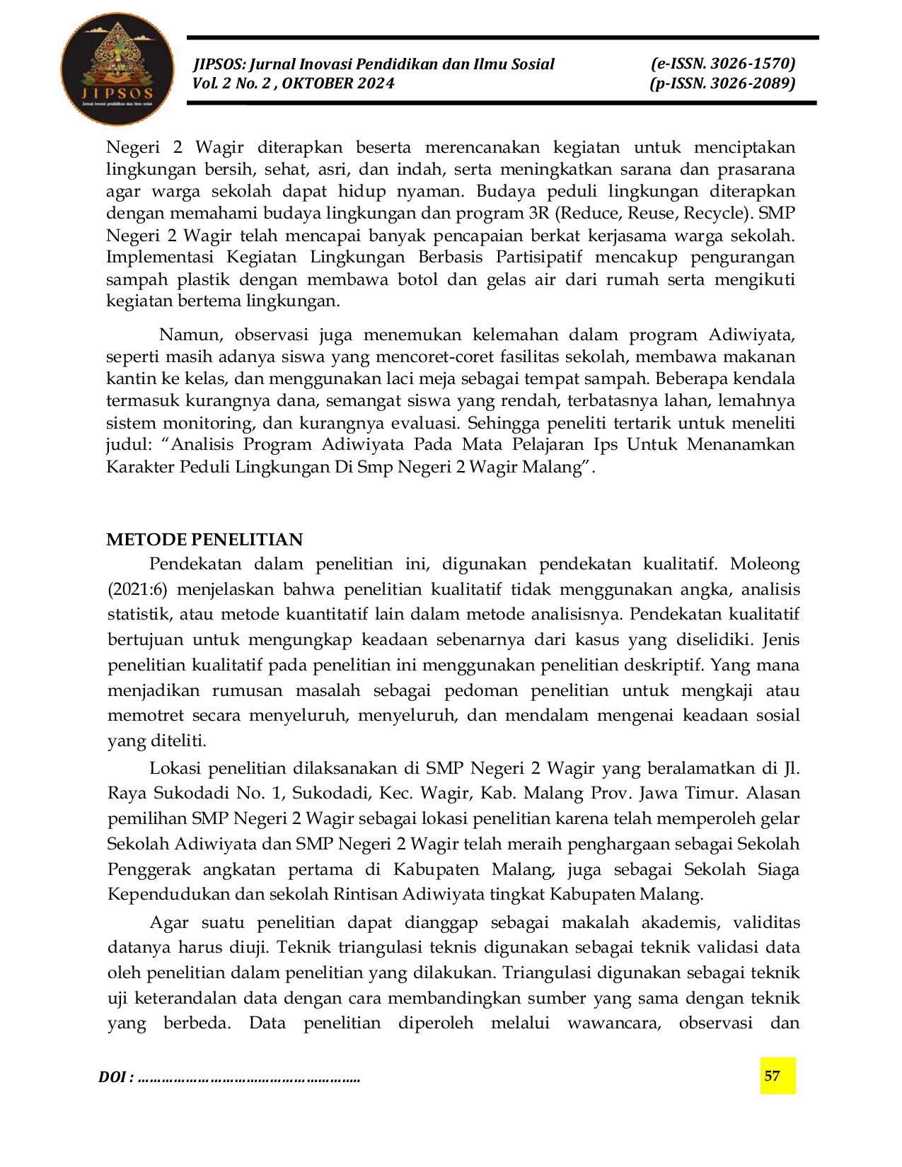 JURIS Analisis Program Adiwiyata Pada Mata Pelajaran Ips Untuk Menanamkan Karakter Peduli Lingkungan Di Smp Negeri 2 Wagir Malang