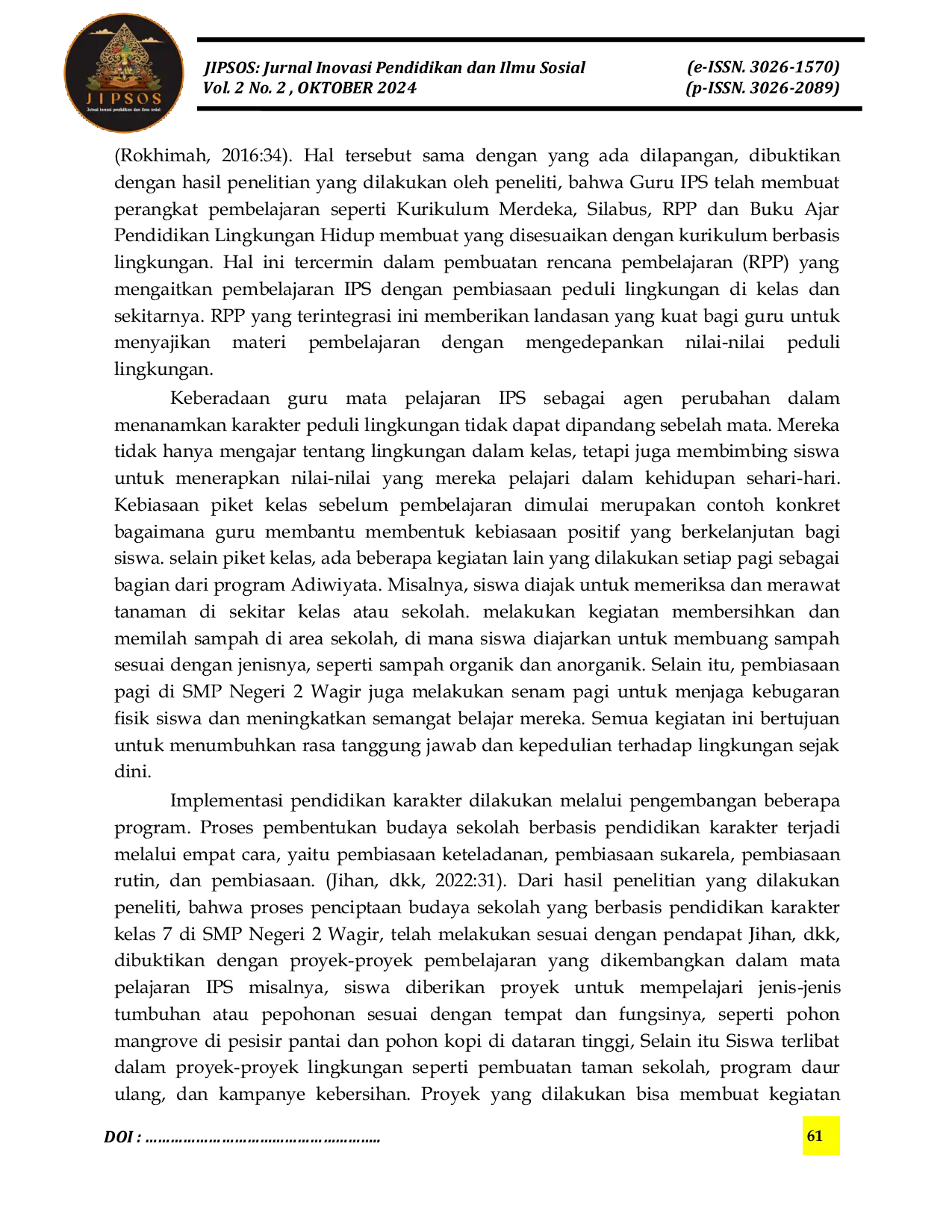 JURIS Analisis Program Adiwiyata Pada Mata Pelajaran Ips Untuk Menanamkan Karakter Peduli Lingkungan Di Smp Negeri 2 Wagir Malang