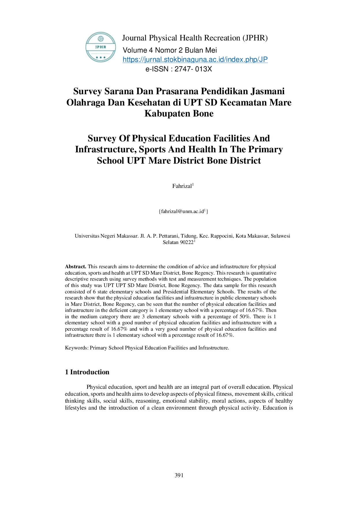 JURIS Survey Sarana Dan Prasarana Pendidikan Jasmani Olahraga Dan Kesehatan di UPT SD Kecamatan Mare Kabupaten Bone