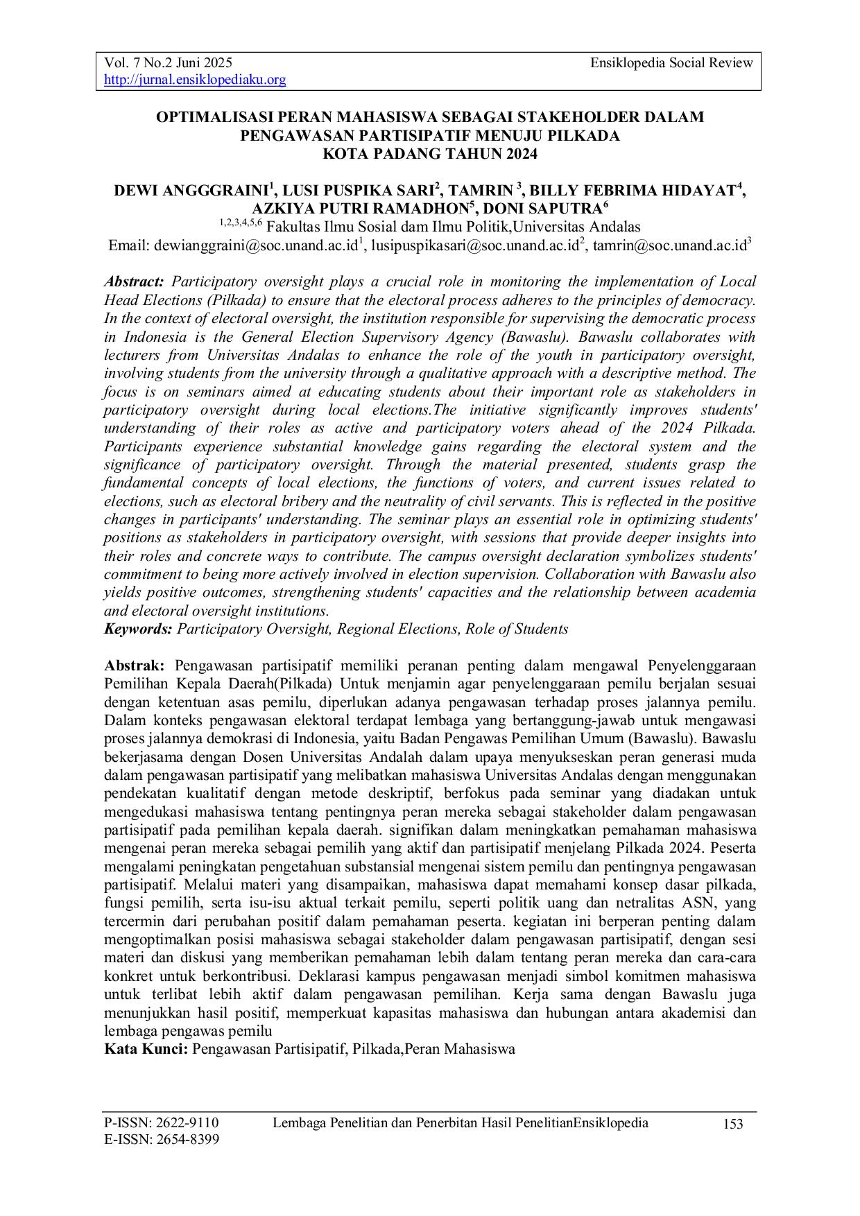 JURIS Optimalisasi Peran Mahasiswa Sebagai Stakeholder dalam Pengawasan Partisipatif Menuju Pilkada Kota Padang Tahun 2024