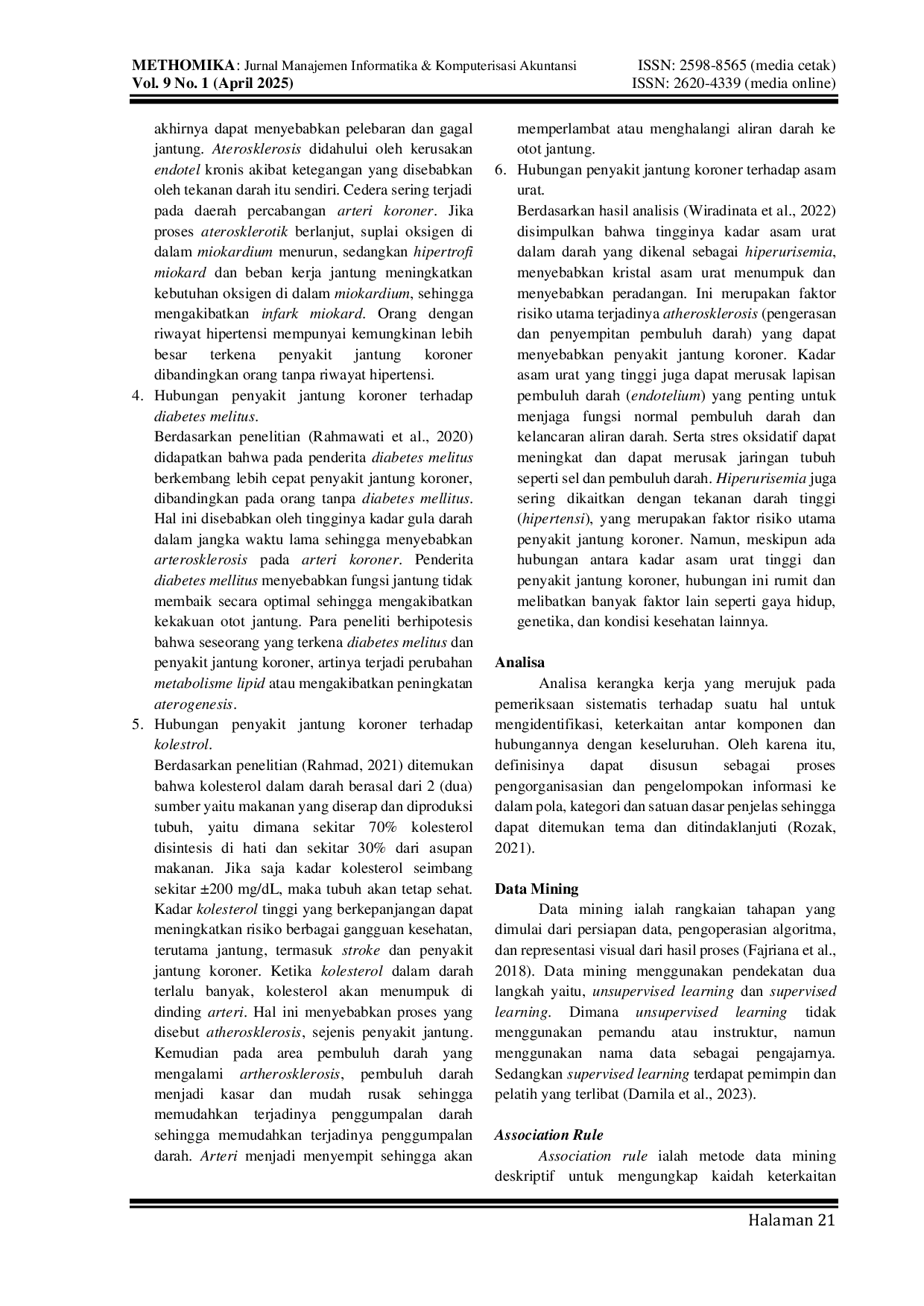 JURIS Analisa Hubungan Penyakit Jantung Koroner Terhadap Penyebabnya Menggunakan Algoritma Frequent Pattern Growth