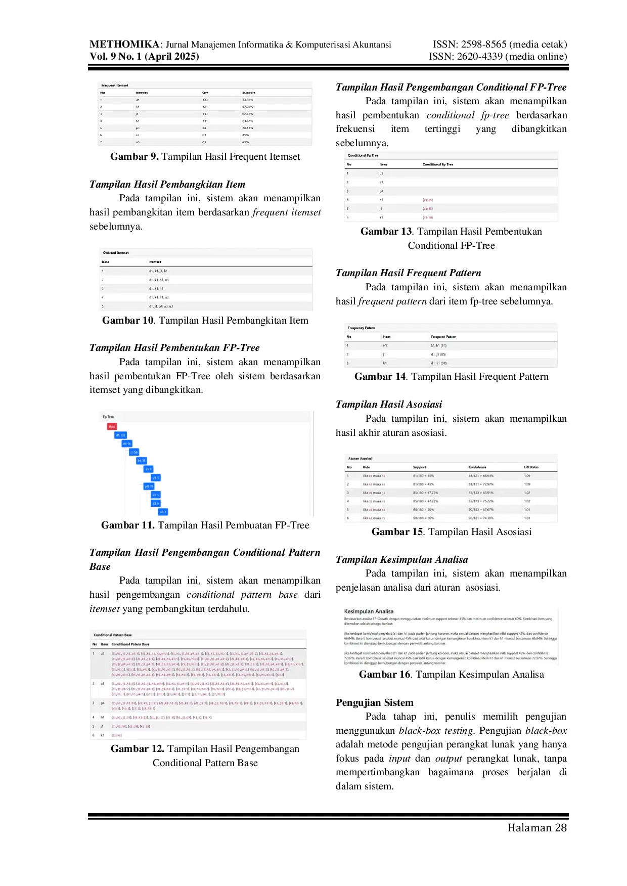 JURIS Analisa Hubungan Penyakit Jantung Koroner Terhadap Penyebabnya Menggunakan Algoritma Frequent Pattern Growth