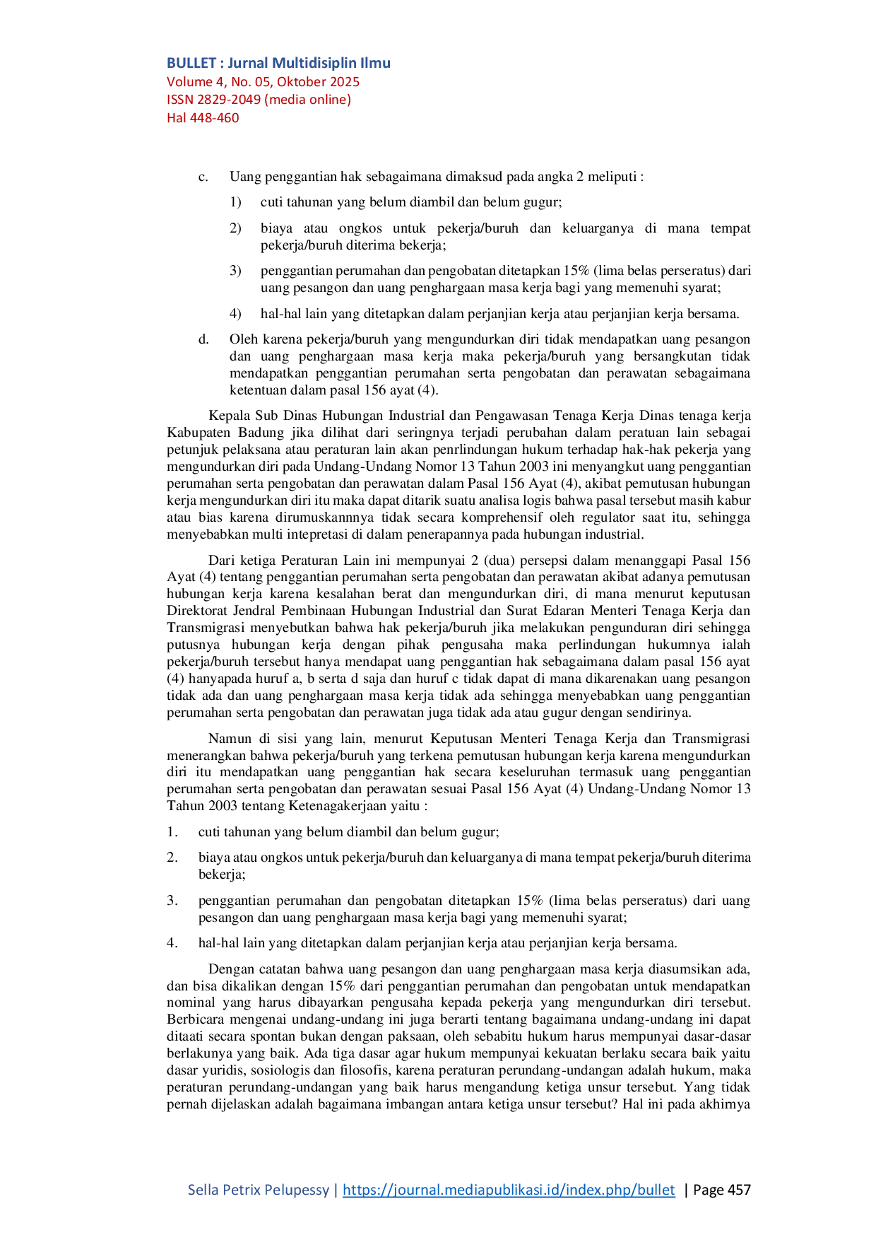 JURIS Perlindungan Hukum Terhadap Hak Hak Pekerja Akibat Pemutusan Hubungan Kerja Karena Mengundurkan Diri