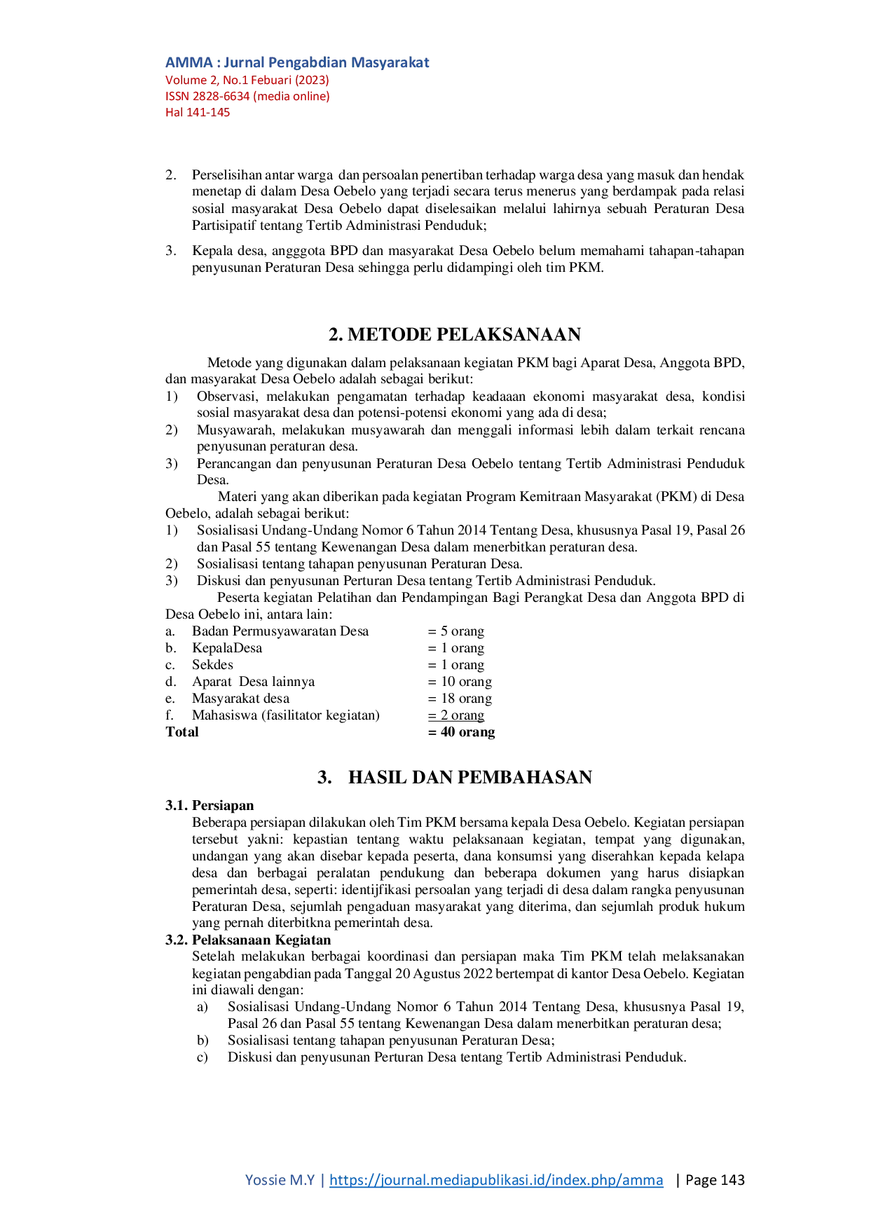 JURIS Pelatihan dan Penyusunan Peraturan Desa di Desa Oebelo Kecamatan Amanuban Selatan Kabupaten Timor Tengah Selatan