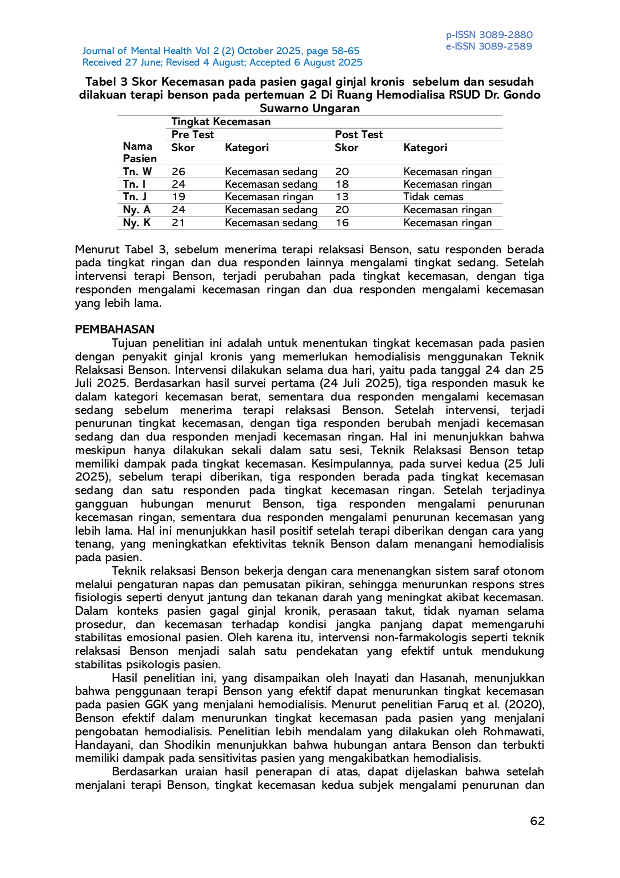 JURIS Penerapan terapi benson terhadap tingkat kecemasan pasien gagal ginjal konik selama proses hemodialisa