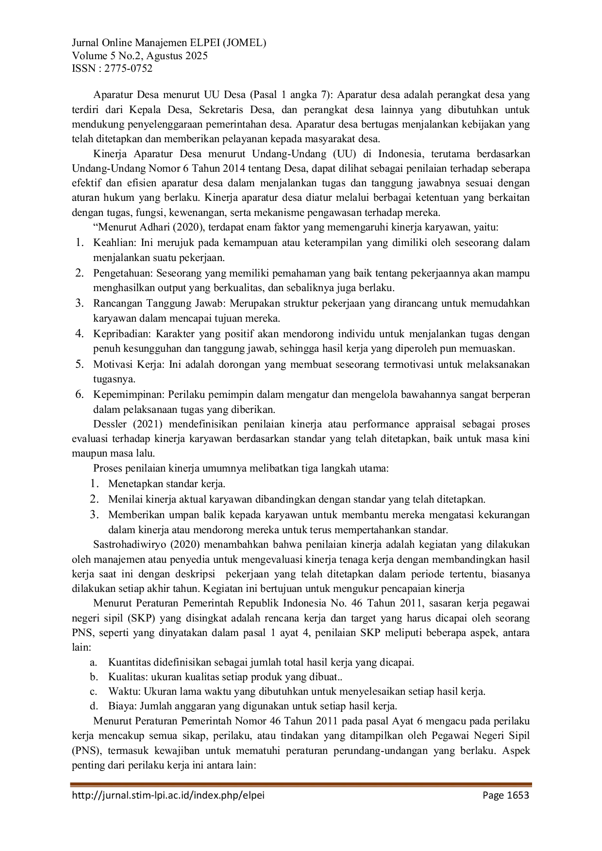 JURIS Analisis Kinerja Aparatur Desa Dalam Meningkatkan Kualitas Pelayanan Publik Di Kantor Kelurahan Majaserta Di Kota Majalaya