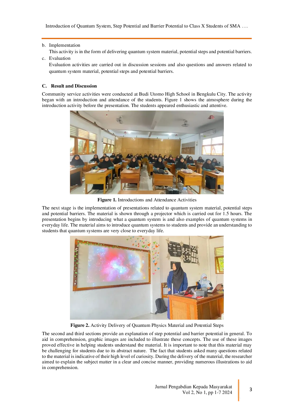 juris Introduction of Quantum System Step Potential and Barrier Potential to Class X Students of SMA Budi Utomo Bengkulu City