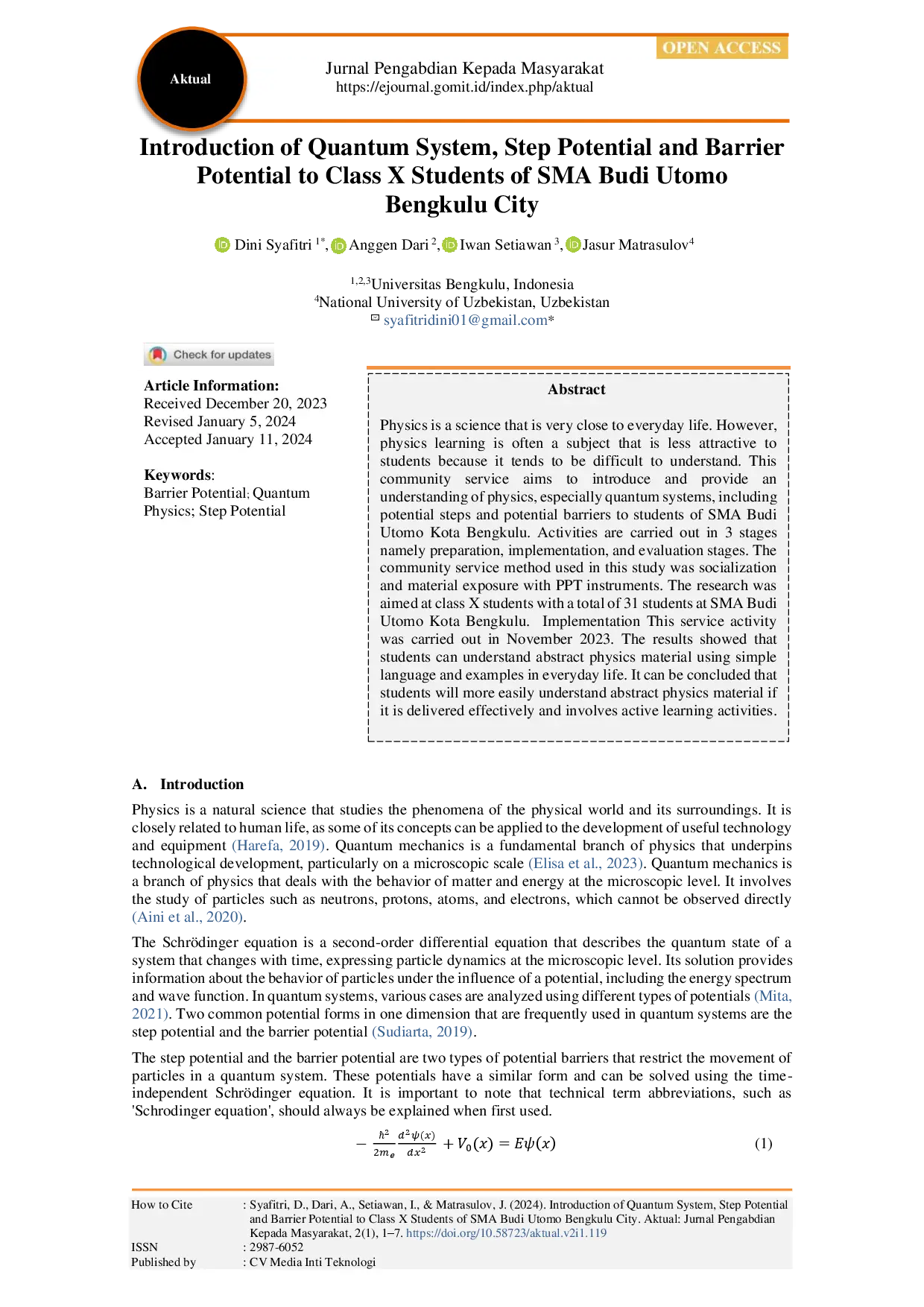 juris Introduction of Quantum System Step Potential and Barrier Potential to Class X Students of SMA Budi Utomo Bengkulu City