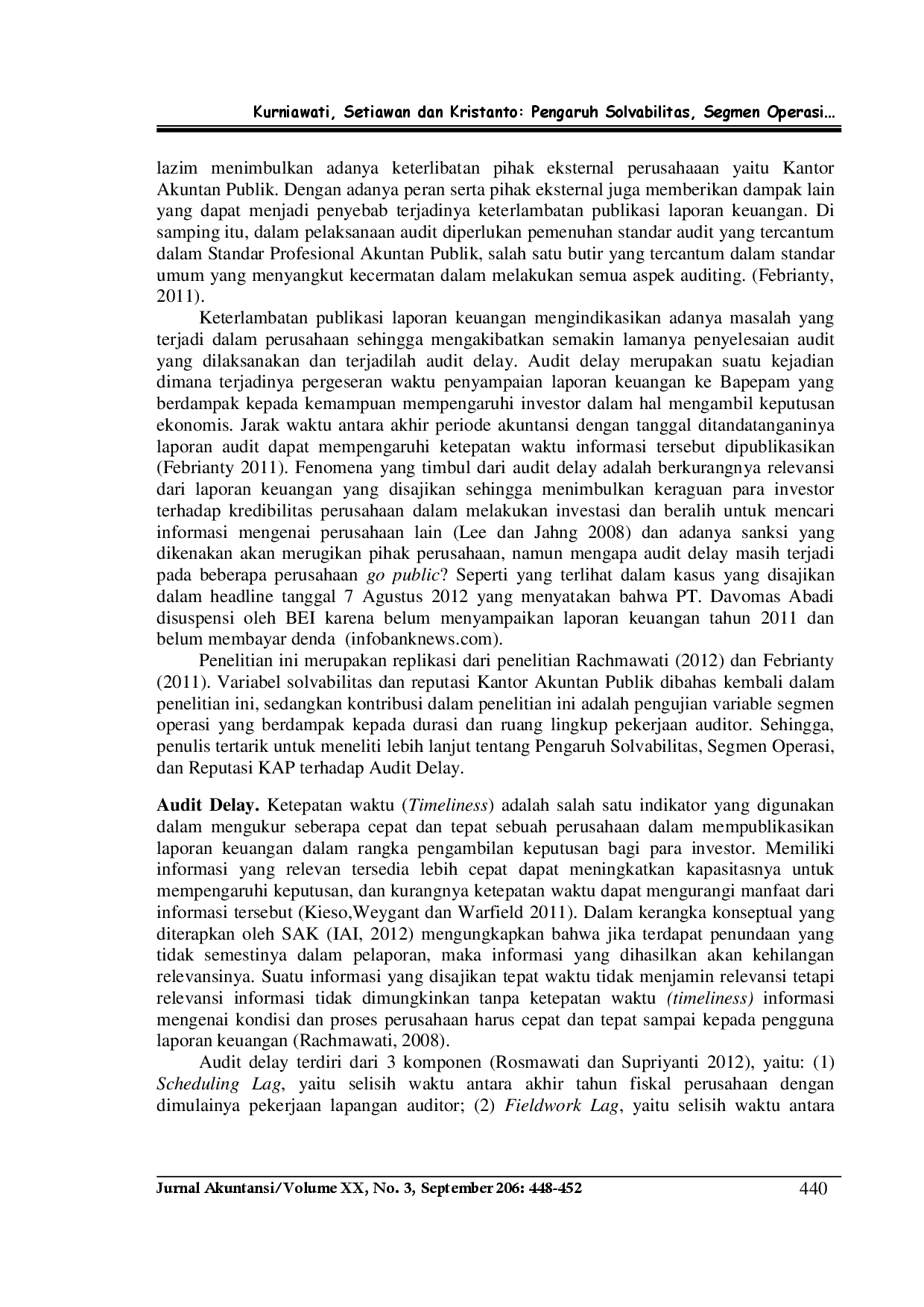 juris Pengaruh Solvabilitas Segmen Operasi dan Reputasi KAP terhadap Audit Delay pada Perusahaan Manufaktur di Indonesia