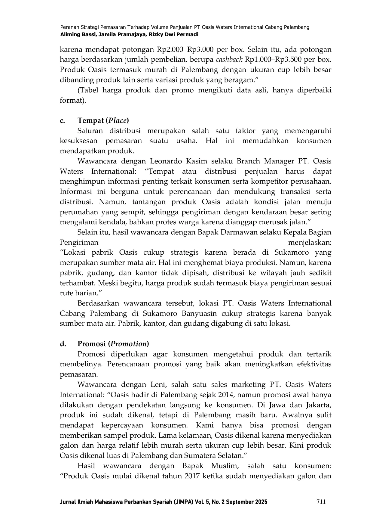 JURIS Peranan Strategi Pemasaran Terhadap Volume Penjualan PT Oasis Waters International Cabang Palembang