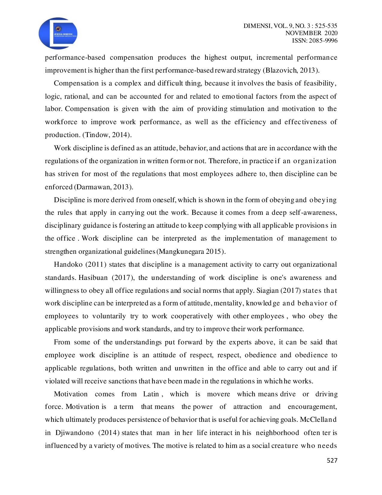 JURIS Pengaruh Kompensasi Disiplin Kerja dan Motivasi Pencapaian Terhadap Kinerja Karyawan