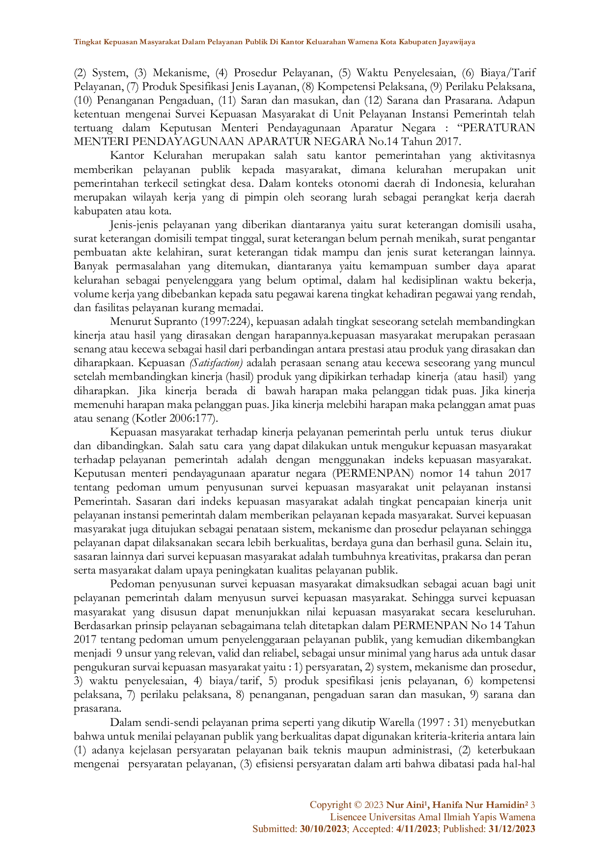 JURIS Tingkat Kepuasan Masyarakat dalam Pelayanan Publik di Kantor Keluarahan Wamena Kota Kabupaten Jayawijaya