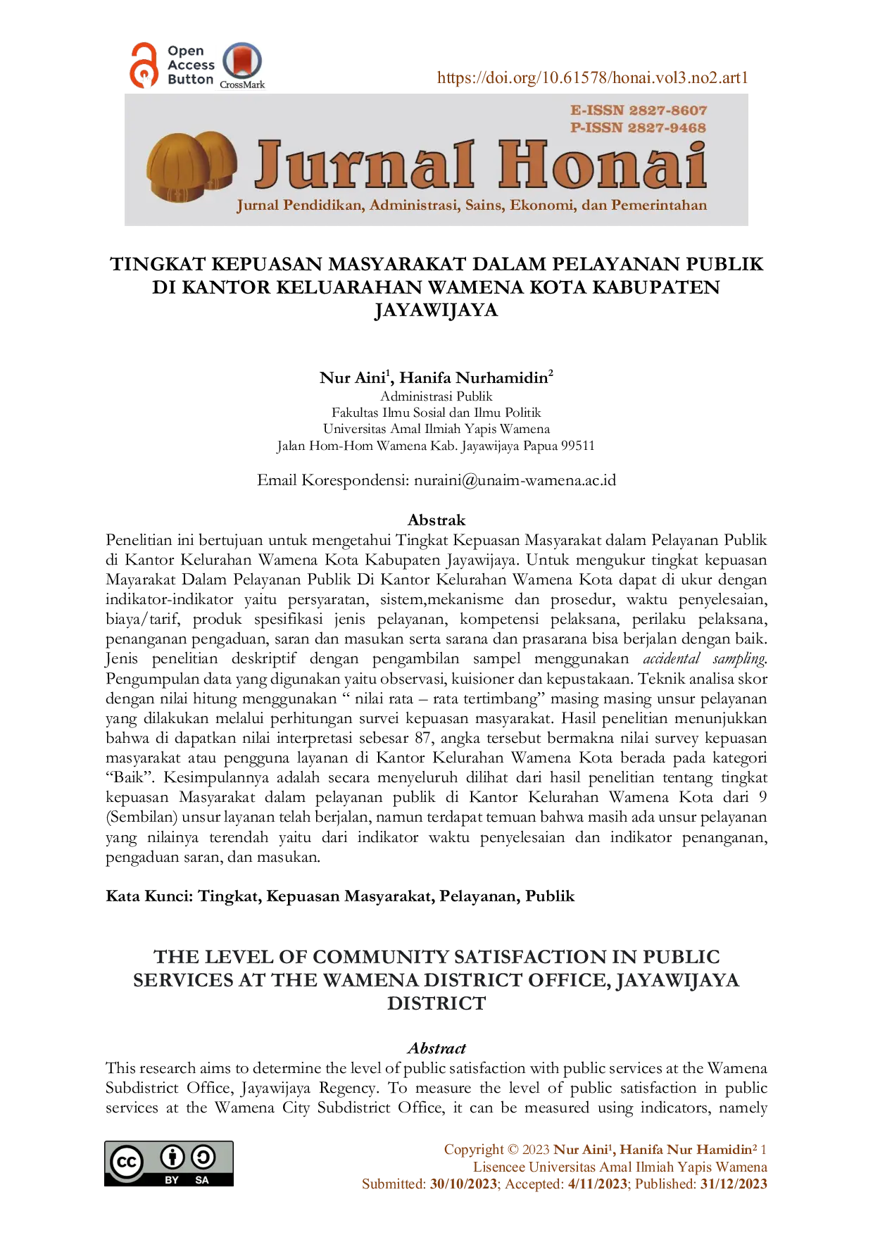 JURIS Tingkat Kepuasan Masyarakat dalam Pelayanan Publik di Kantor Keluarahan Wamena Kota Kabupaten Jayawijaya