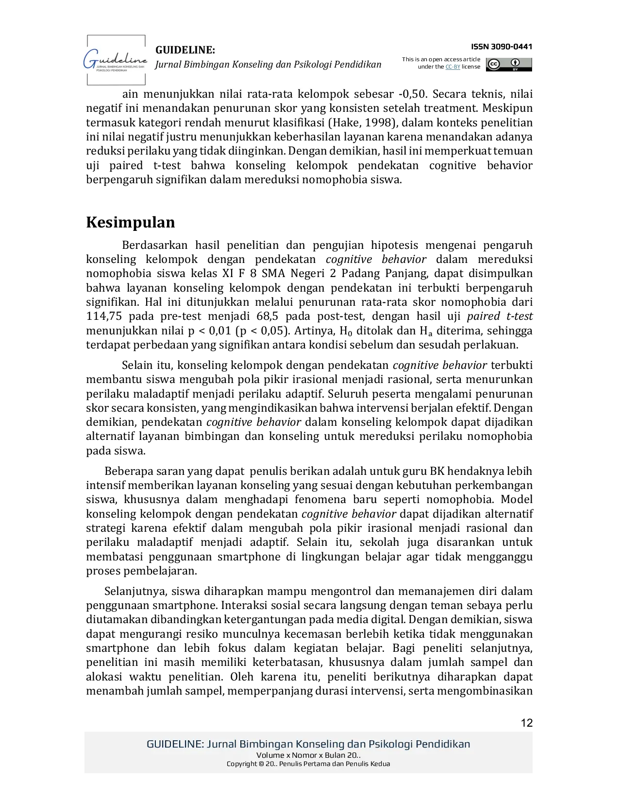 JURIS Pengaruh Konseling Kelompok Pendekatan Cognitive Behaviour dalam Mereduksi Nomophobia Siswa Kelas XI F8 SMA Negeri 2 Padang Panjang