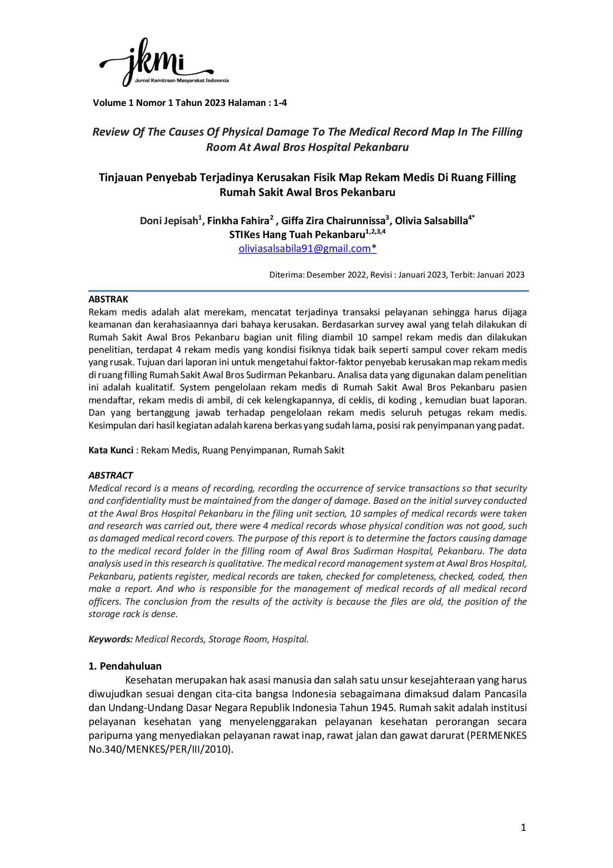JURIS Tinjauan Penyebab Terjadinya Kerusakan Fisik Map Rekam Medis Di Ruang Filling Rumah Sakit Awal Bros Pekanbaru