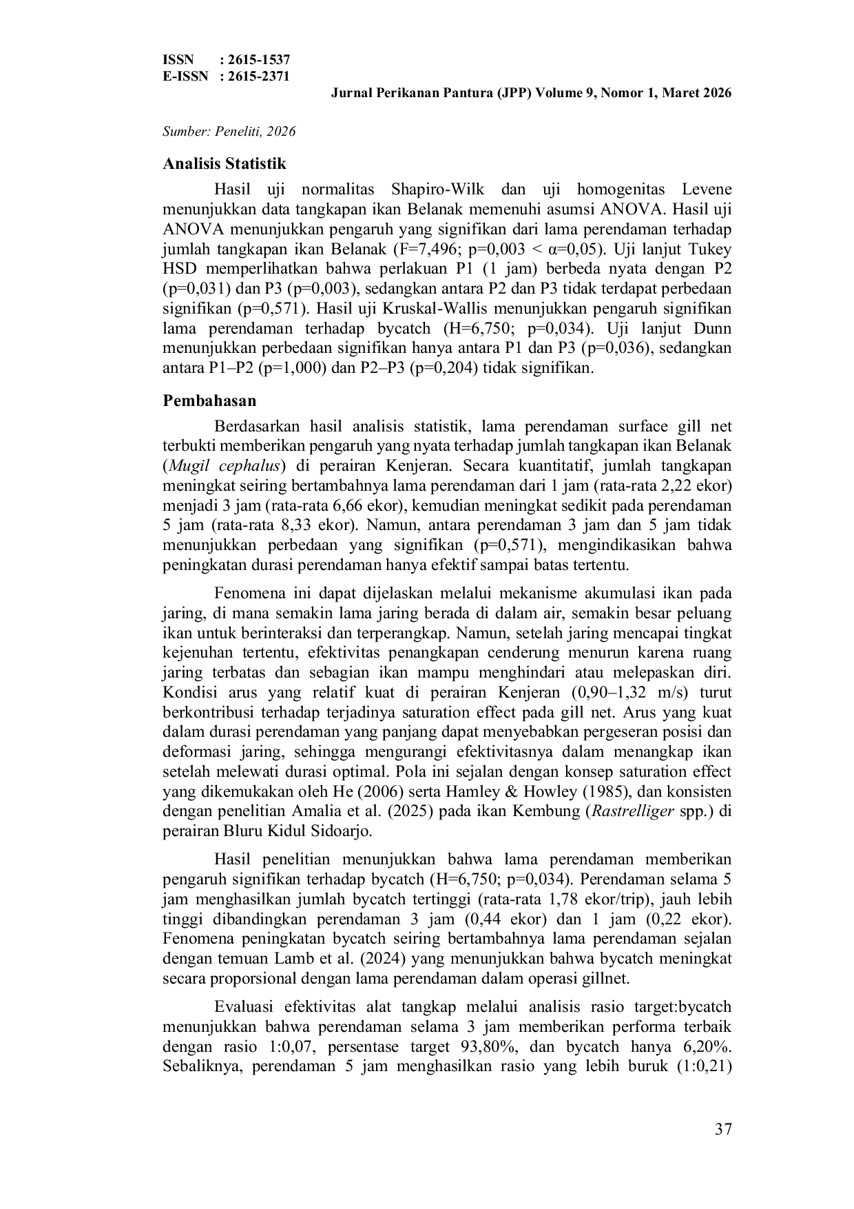 JURIS PENGARUH LAMA PERENDAMAN SURFACE GILL NET TERHADAP HASIL TANGKAPAN IKAN BELANAK Mugil cephalus DI PERAIRAN KENJERAN