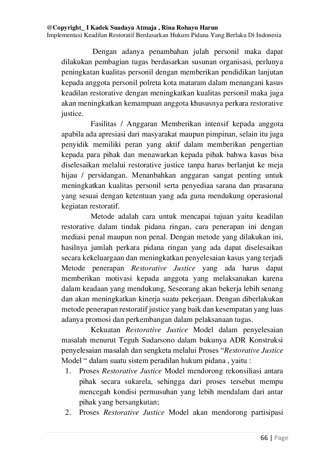 JURIS Implementasi Keadilan Restoratif Berdasarkan Hukum Pidana Yang Berlaku Di Indonesia