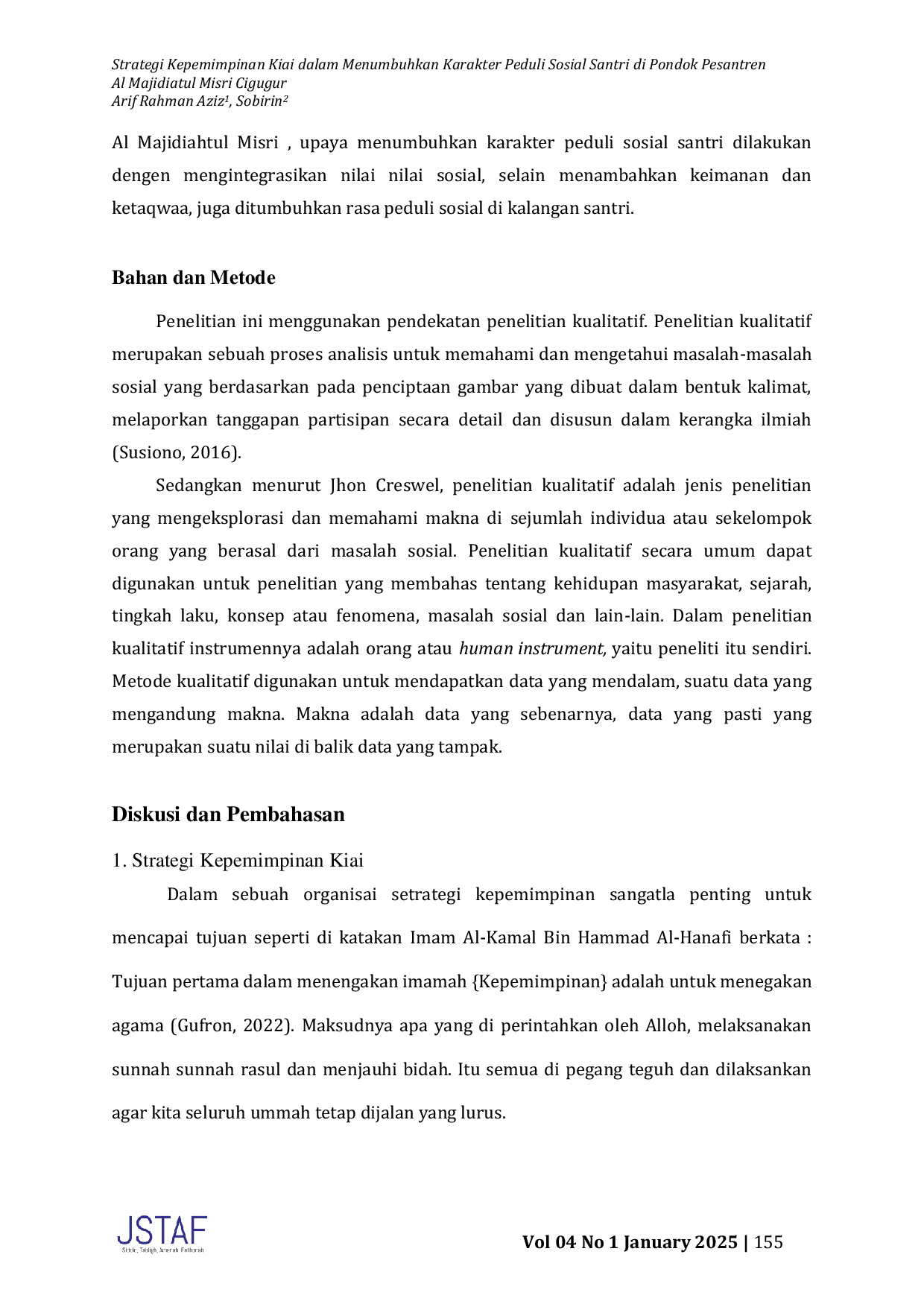 JURIS Strategi Kepemimpinan Kiai dalam Menumbuhkan Karakter Peduli Sosial Santri di Pondok Pesantren Al Majidiatul Misri Cigugur