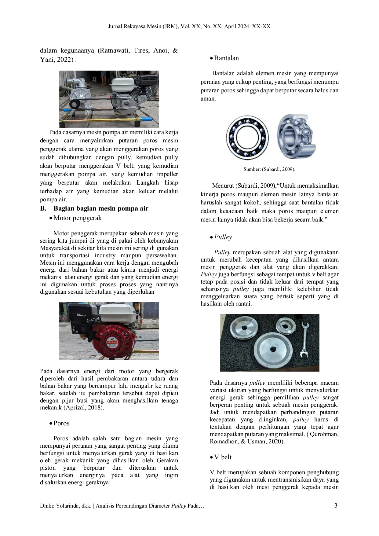 JURIS Analisis Perbandingan Diameter Pulley pada Mesin Pompa Air dengan Menggunakan Bahan Bakar Gas Terhadap Kapasitas Debit Air