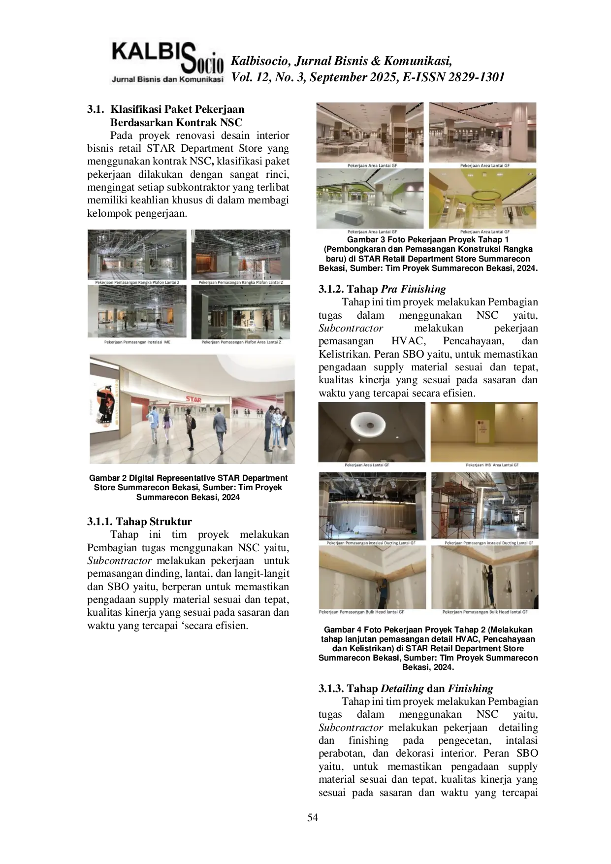 JURIS Analisa Efektivitas Waktu Penerapan Metode NSC dan SBO Pada Proyek Renovasi Interior Retail di STAR Department Store Summarecon Bekasi