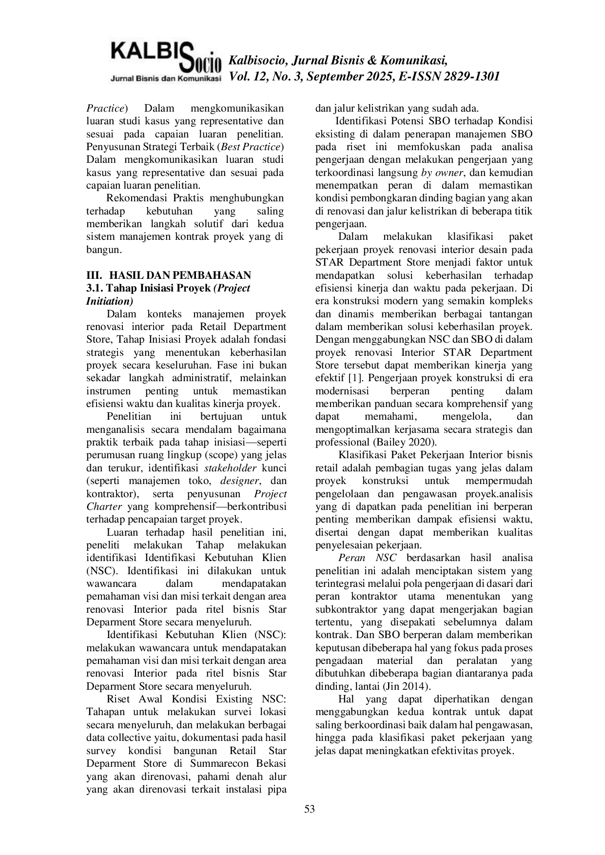 JURIS Analisa Efektivitas Waktu Penerapan Metode NSC dan SBO Pada Proyek Renovasi Interior Retail di STAR Department Store Summarecon Bekasi