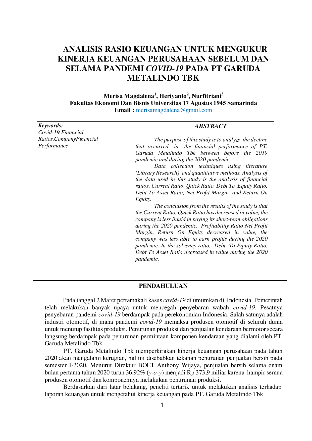 JURIS Analisis Rasio Keuangan Untuk Mengukur Kinerja Keuangan Perusahaan Sebelum Dan Selama Pandemi Covid 19 Pada Pt Garuda Metalindo Tbk