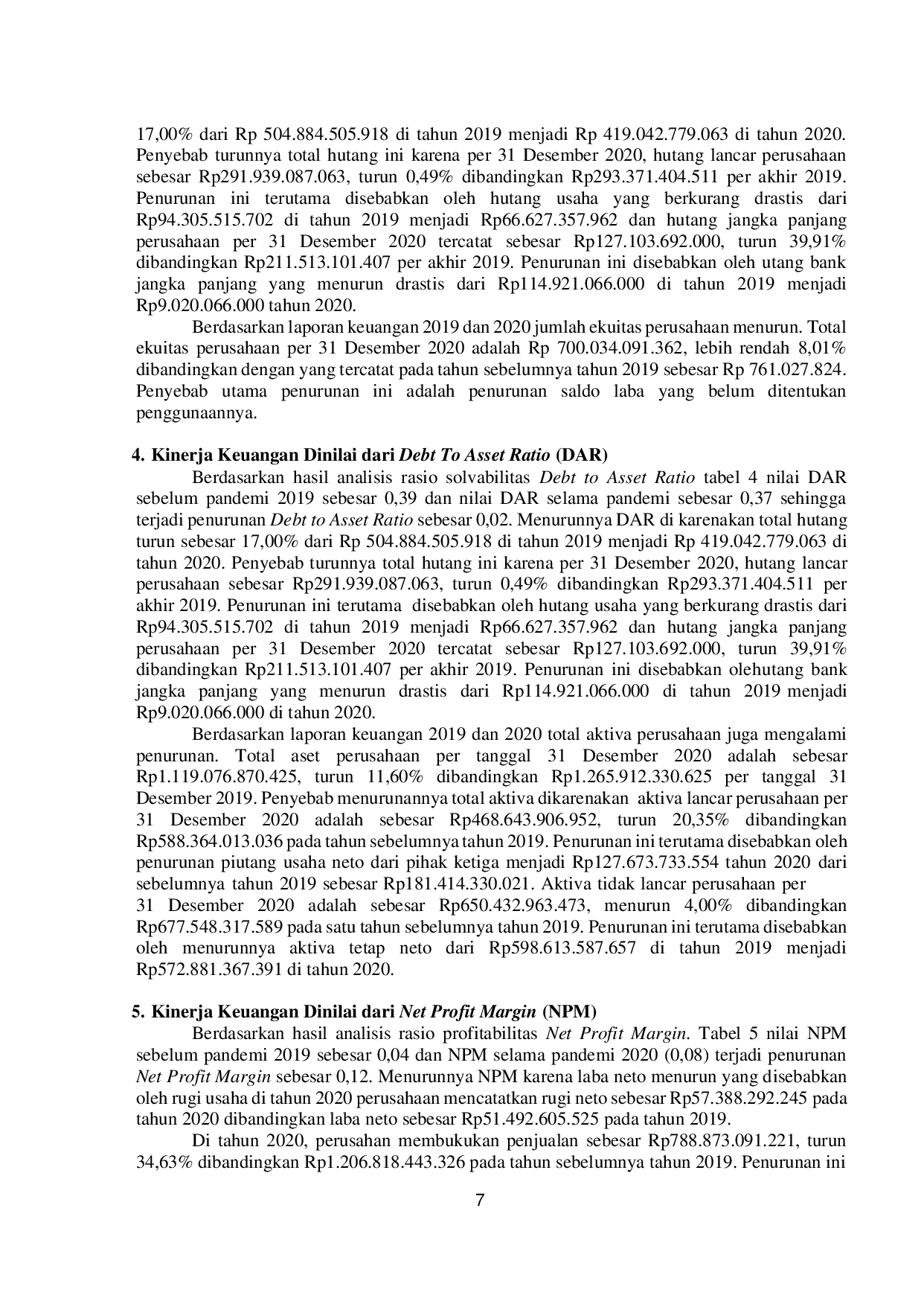 JURIS Analisis Rasio Keuangan Untuk Mengukur Kinerja Keuangan Perusahaan Sebelum Dan Selama Pandemi Covid 19 Pada Pt Garuda Metalindo Tbk