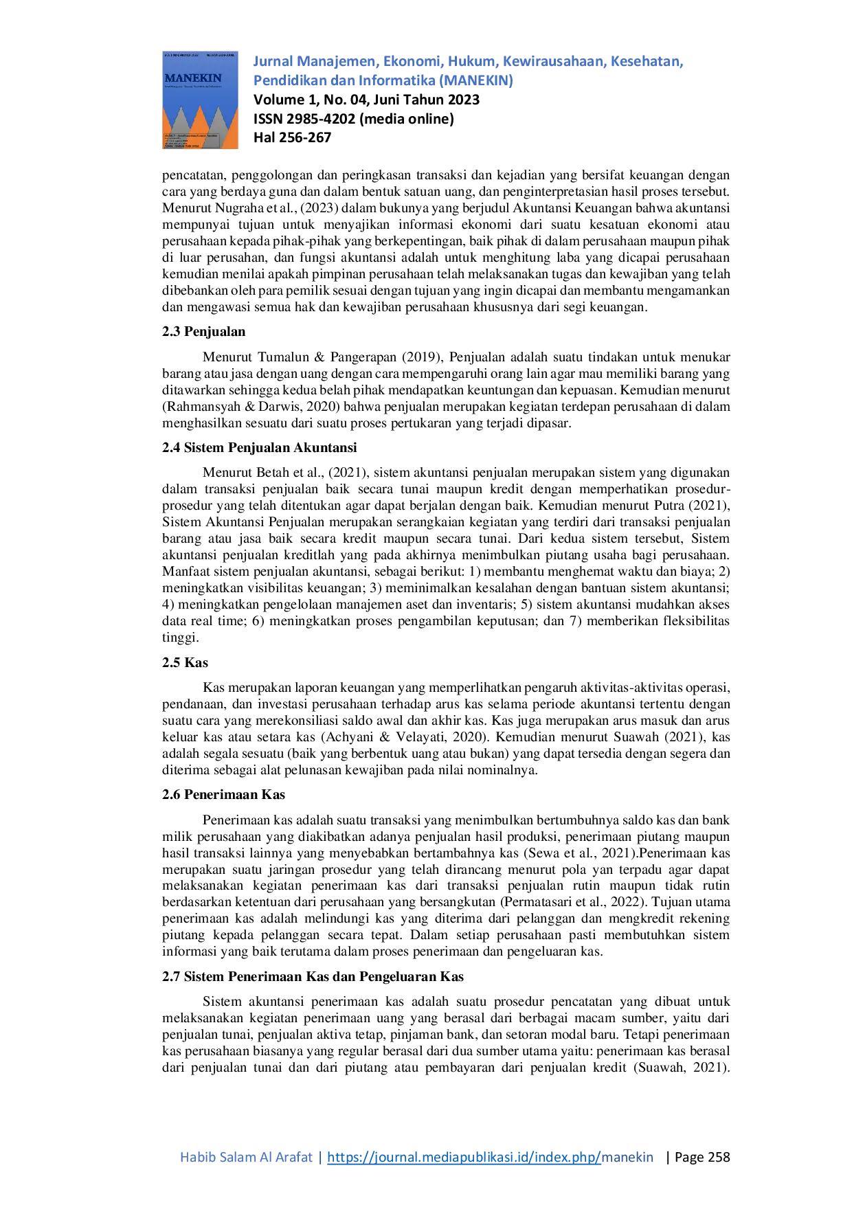 JURIS Evaluasi Penerapan Sistem Akuntansi Penjualan Dan Penerimaan Kas Pada Perusahaan Dagang Salam Ghifari 212 Mart