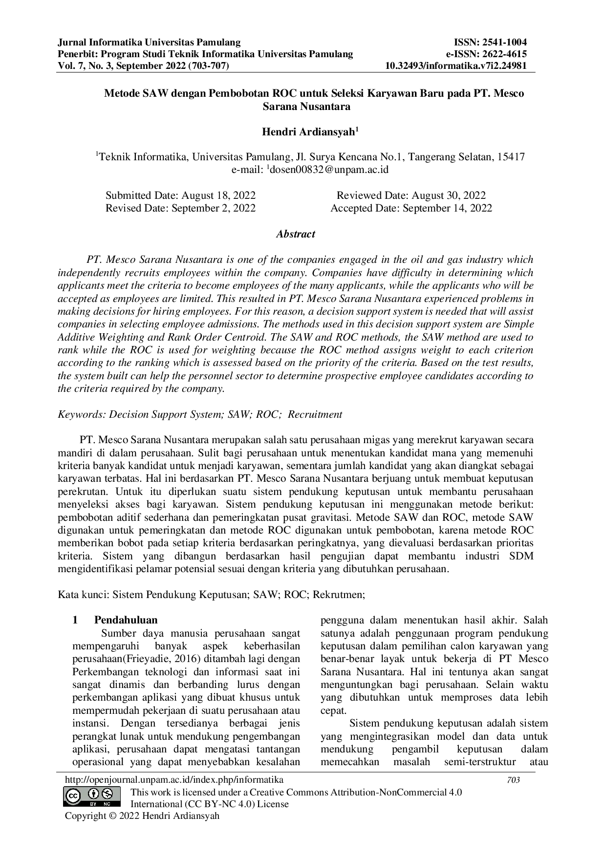 JURIS Metode SAW dengan Pembobotan ROC untuk Seleksi Karyawan Baru pada PT Mesco Sarana Nusantara