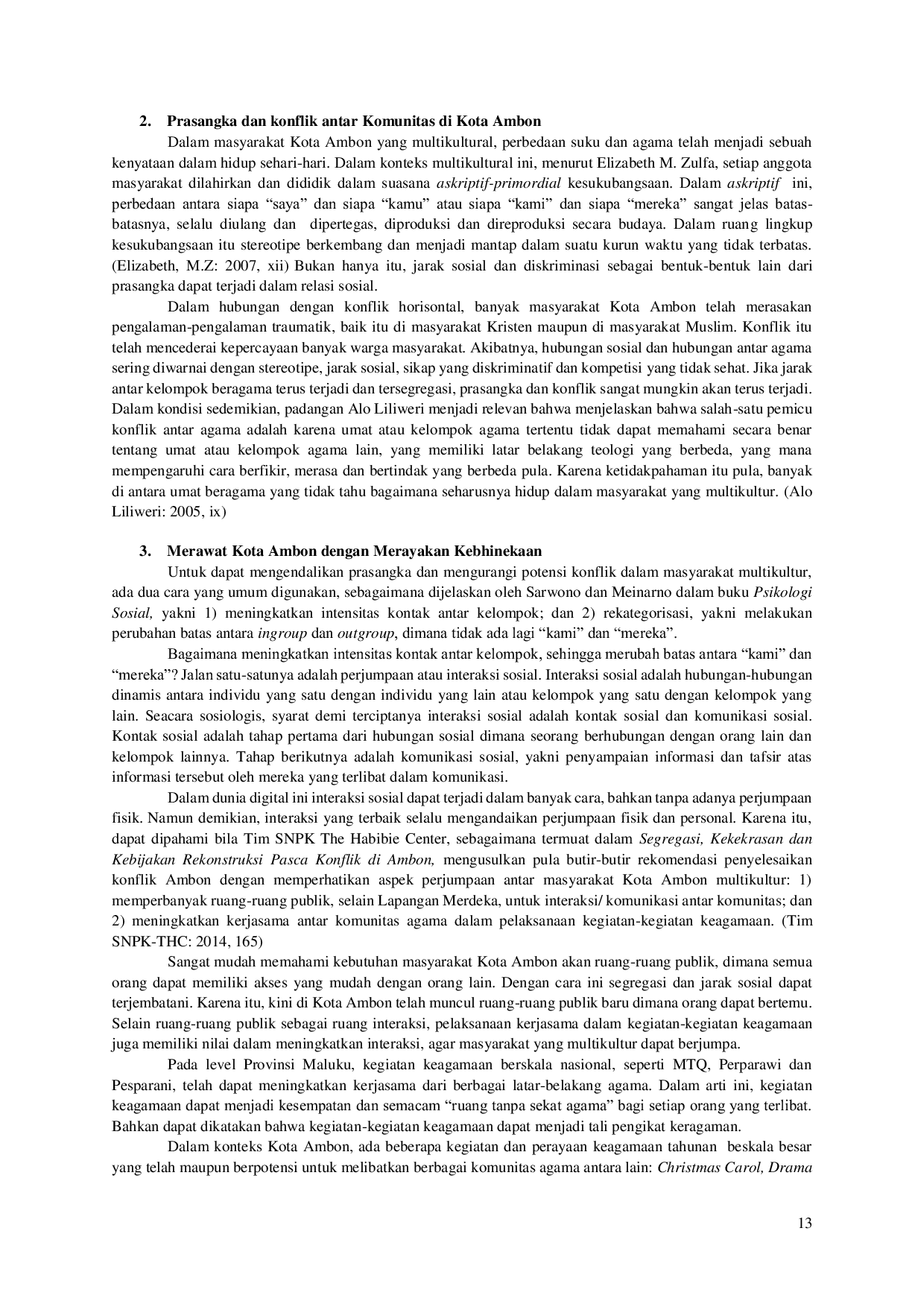 JURIS Mengatasi Prasangka Dan Konflik Sosial Melalui Perayaan Perayaan Bersama Dalam Konteks Kota Ambon Yang Multikultur