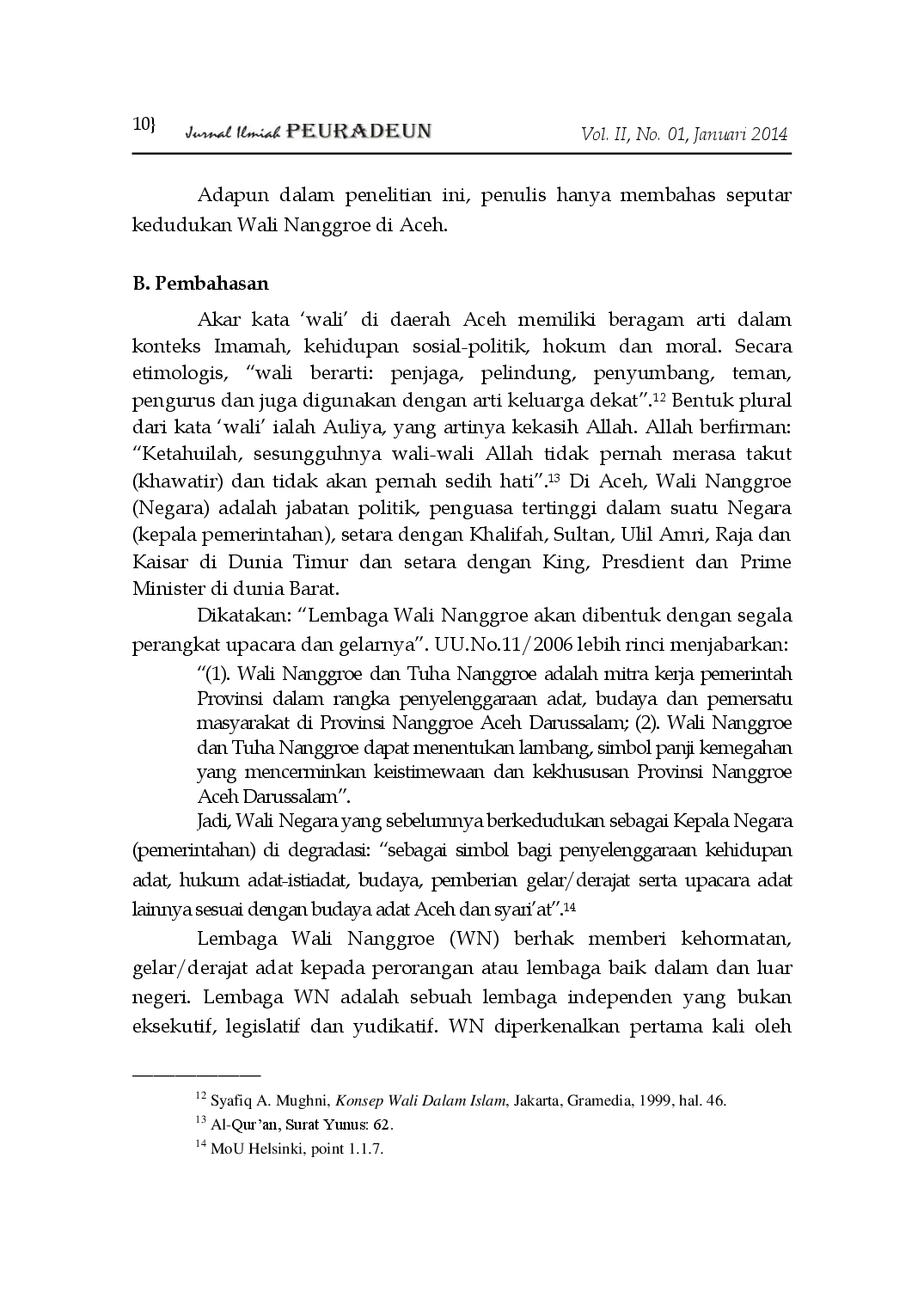 juris Kedudukan Wali Nanggroe di Aceh