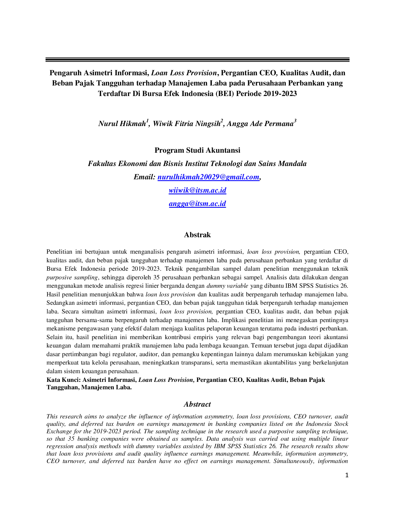 JURIS Indonesia Pengaruh Asimetri Informasi Loan Loss Provision Pergantian CEO Kualitas Audit dan Beban Pajak Tangguhan terhadap Manajemen Laba pada Perusahaan Perbankan yang Terdaftar Di Bursa Efek Ind