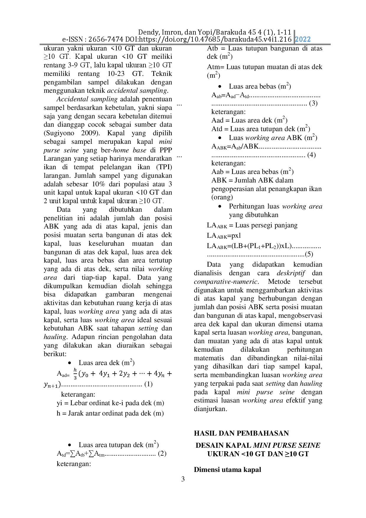 juris Karakteristik Working Area di Atas Kapal Mini Purse Seine di Pelabuhan Perikanan Pantai Larangan Kabupaten Tegal