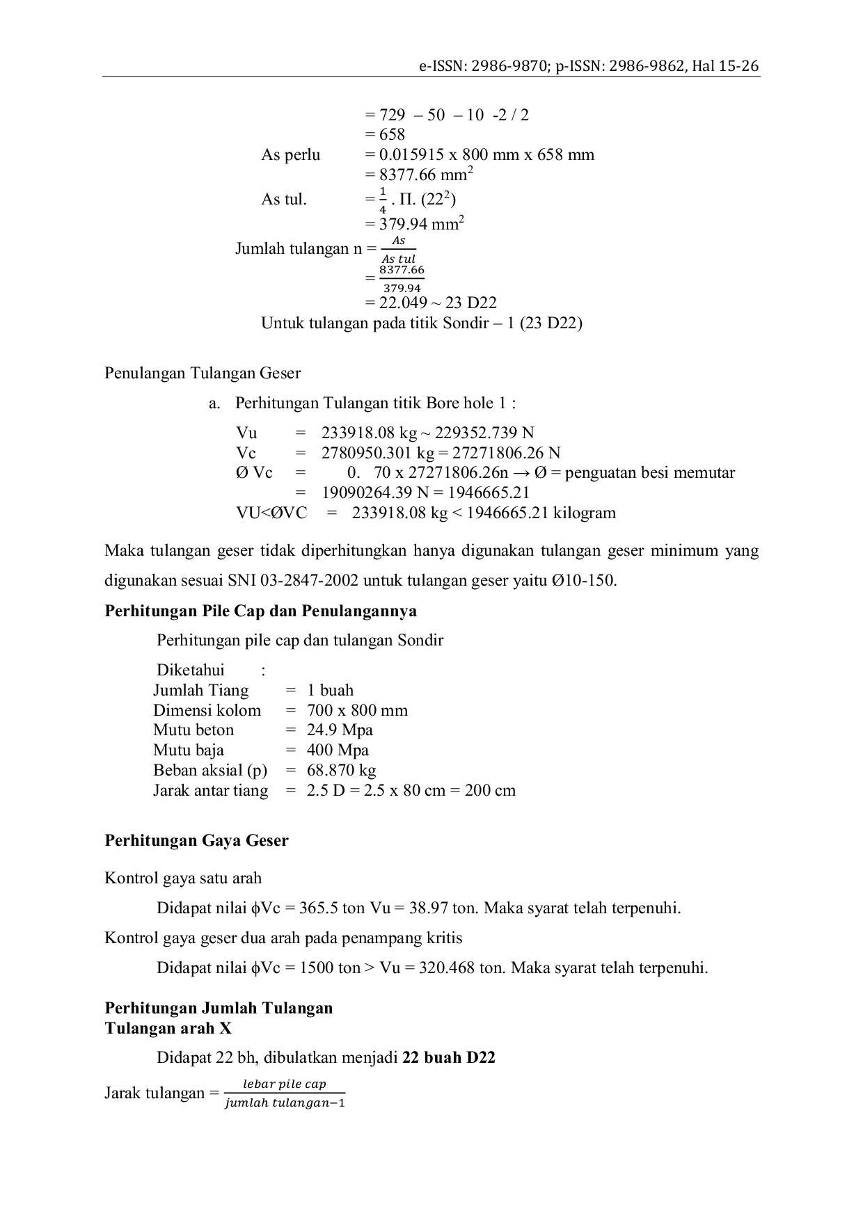 JURIS Modifikasi Perencanaan Pondasi Borepile Sebagai Alternative Pengganti Pondasi Minipile Proyek Gedung Madrasatul Qur an Jombang