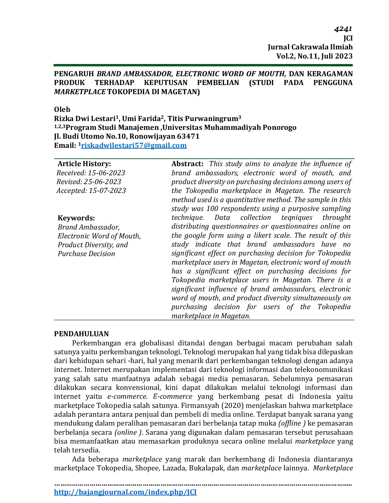 JURIS PENGARUH BRAND AMBASSADOR ELECTRONIC WORD OF MOUTH DAN KERAGAMAN STUDI PADA PENGGUNA PRODUK TERHADAP KEPUTUSAN PEMBELIAN MARKETPLACE TOKOPEDIA DI MAGETAN