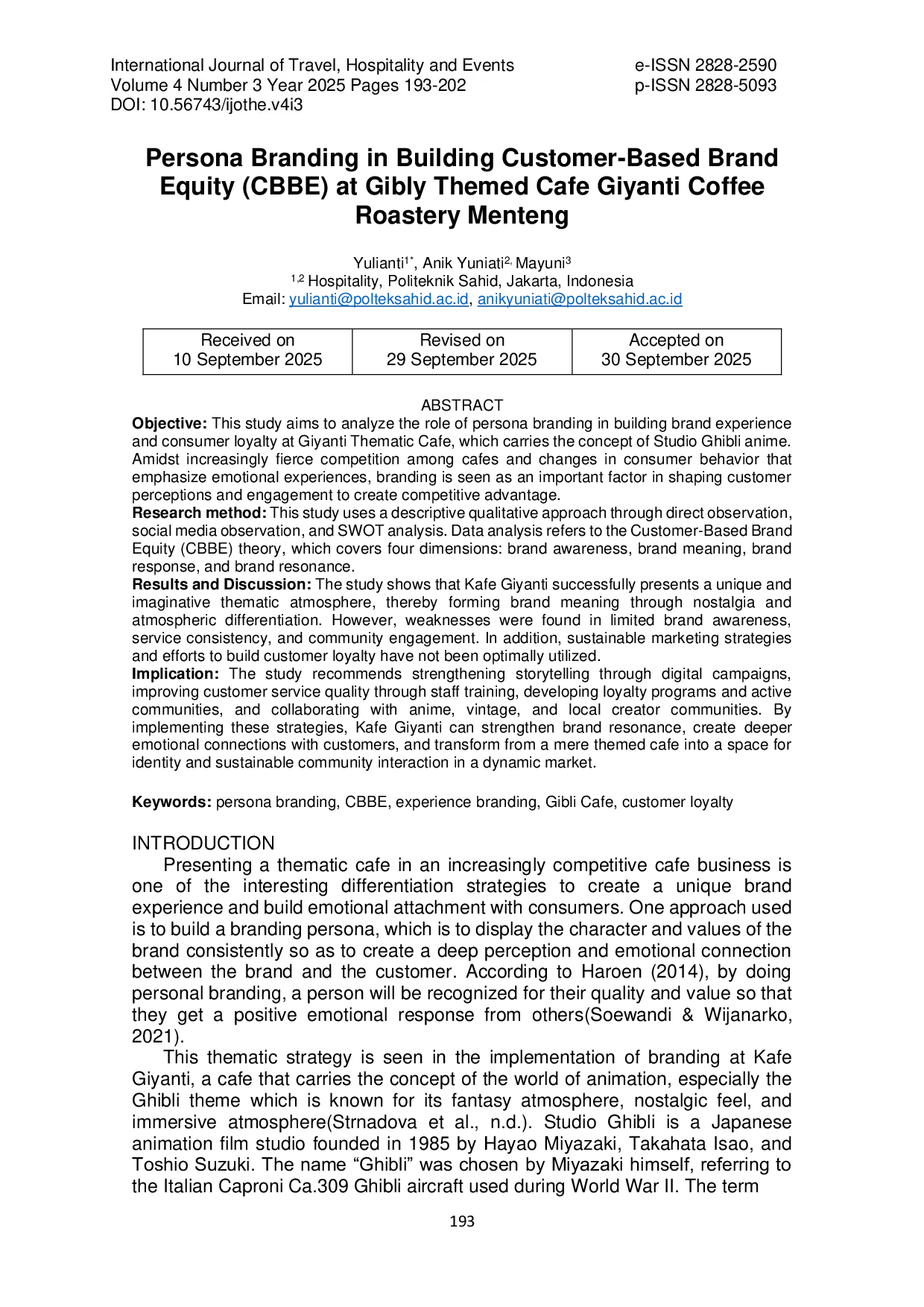 JURIS Persona Branding in Building Customer Based Brand Equity CBBE at Gibly Themed Cafe Giyanti Coffee Roastery Menteng