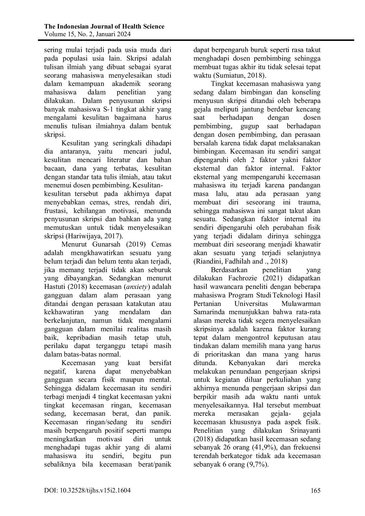 JURIS Tingkat Kecemasan Mahasiswa Keperawatan dalam Menyelesaikan Tugas Akhir di Universitas Muhammadiyah Jember