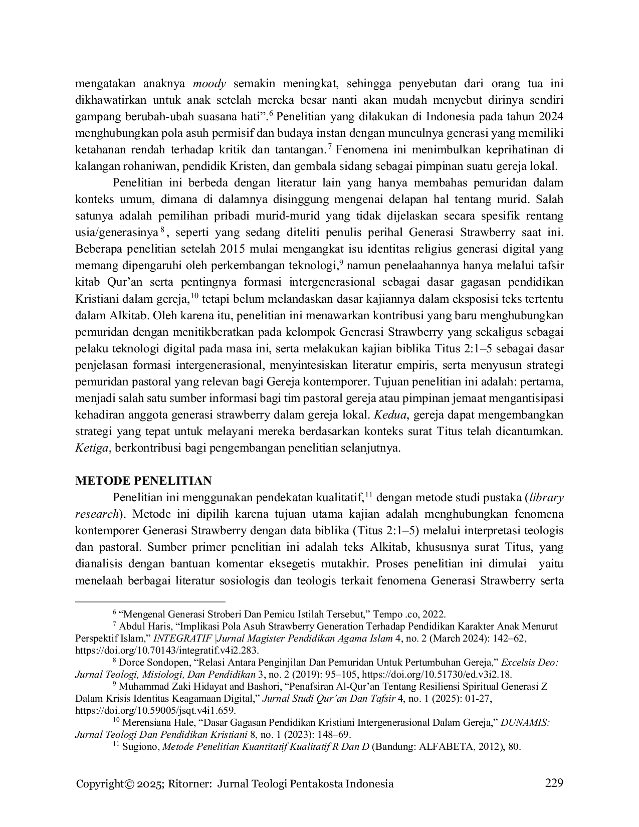 JURIS Strategi Pemuridan Pastoral untuk Menguatkan Identitas Iman Generasi Strawberry Berdasarkan Titus 2 1 5
