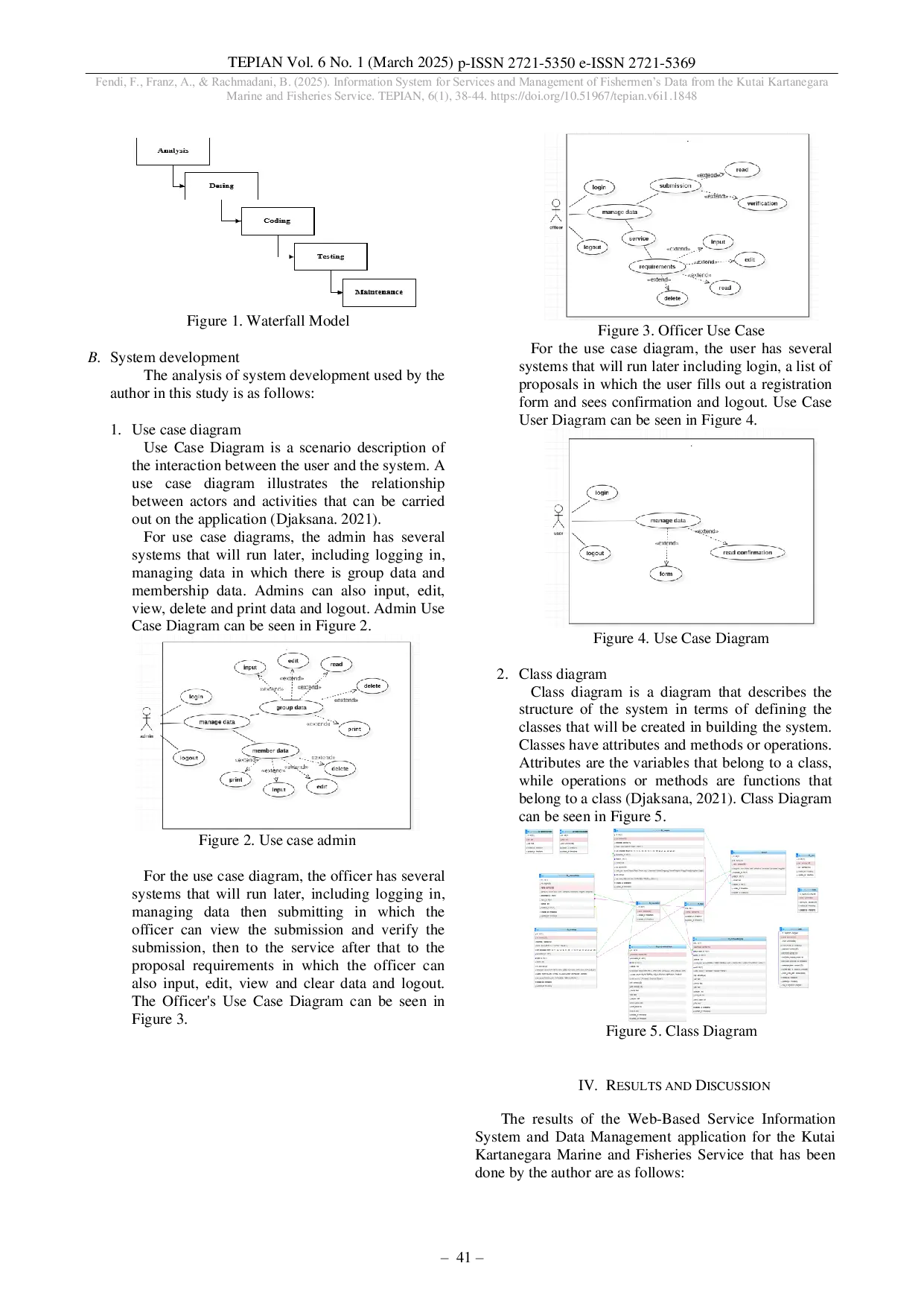 JURIS Information System for Services and Management of Fishermen s Data from the Kutai Kartanegara Marine and Fisheries Service