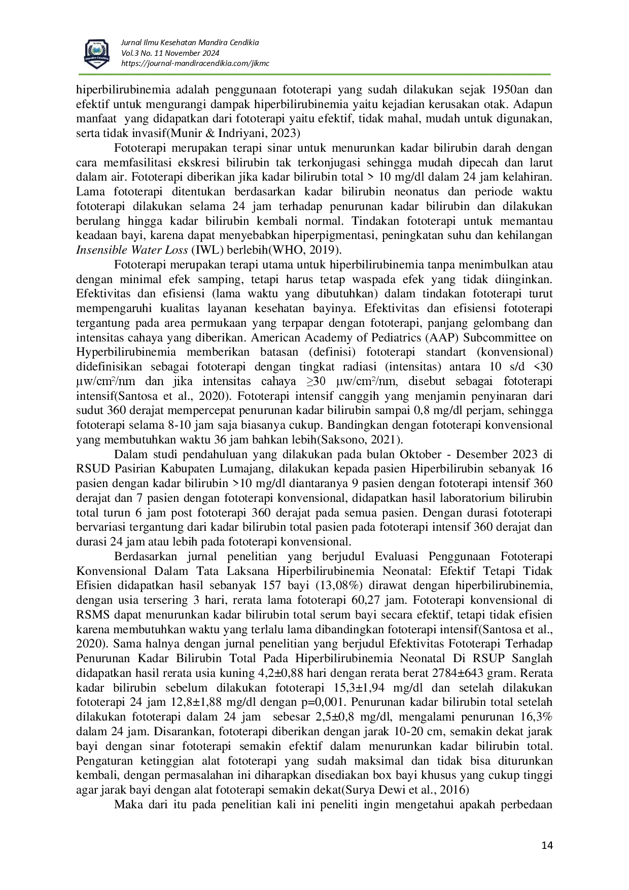 juris Perbandingan Fototerapi Intensif 360 Derajat Dan Fototerapi Konvensional Dalam Menurunkan Kadar Bilirubin Total Pada Bayi Hiperbilirubinemia Di RSUD Pasirian Lumajang