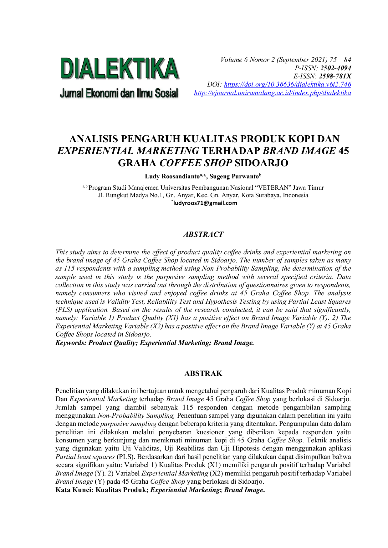 JURIS Analisis Pengaruh Kualitas Produk Kopi dan Experiential Marketing Terhadap Brand Image 45 Graha Coffee Shop Sidoarjo