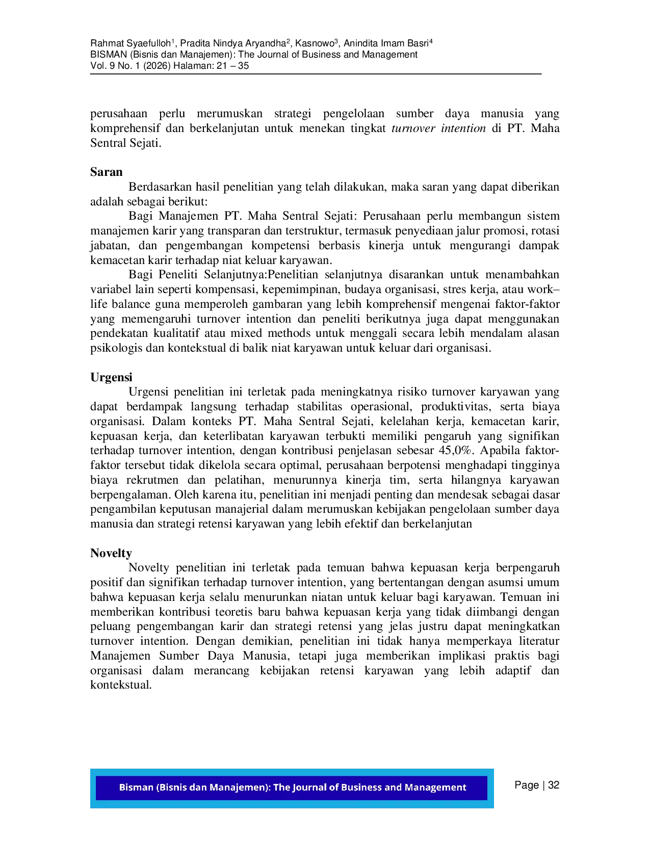 JURIS Pengaruh Kelelahan Kerja Kemacetan Karir Kepuasan Kerja dan Keterlibatan Karyawan terhadap Turnover Intention pada Kayawan PT Maha Sentral Sejati