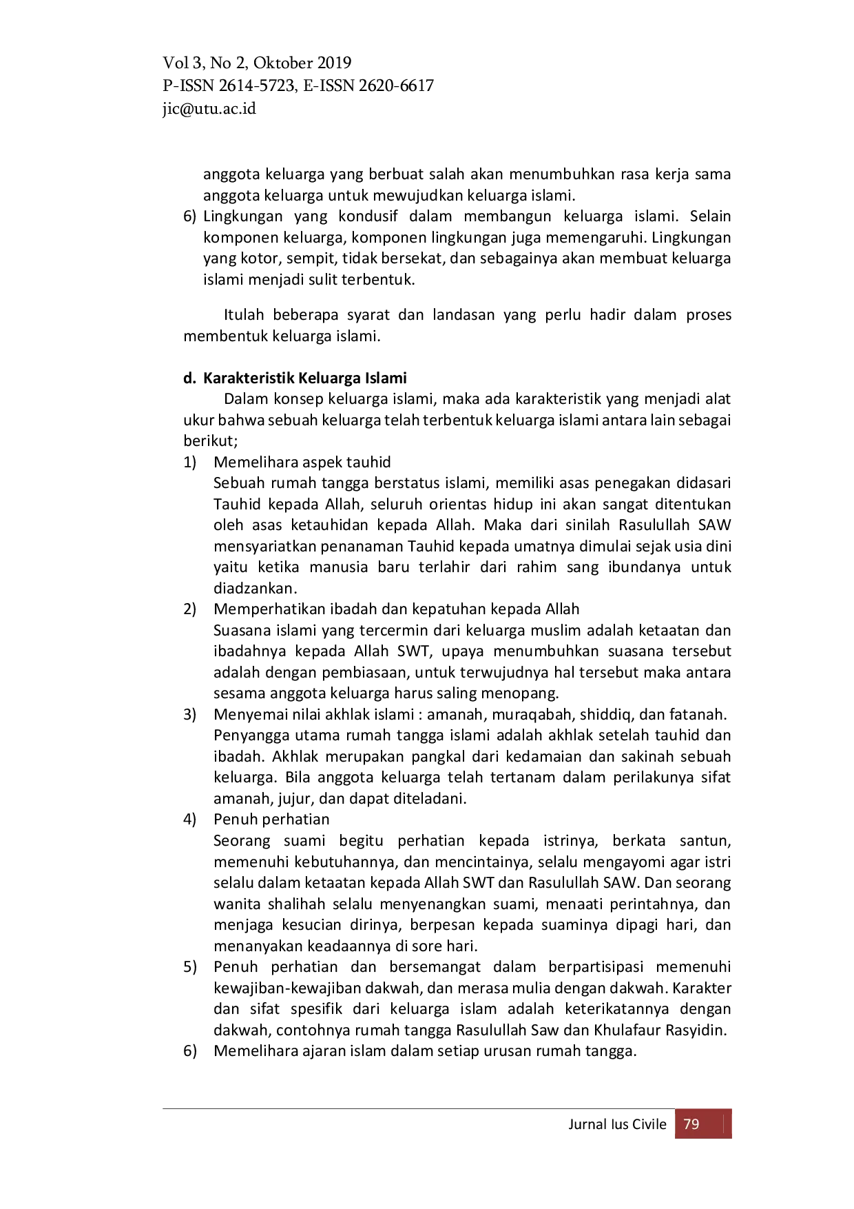 JURIS Tantangan dan Konsep Keluarga Sakinah Mawaddah Wa Rahmah di Era Millenial Ditinjau dari Perspektif Hukum Keluarga Studi Kasus Provinsi Aceh